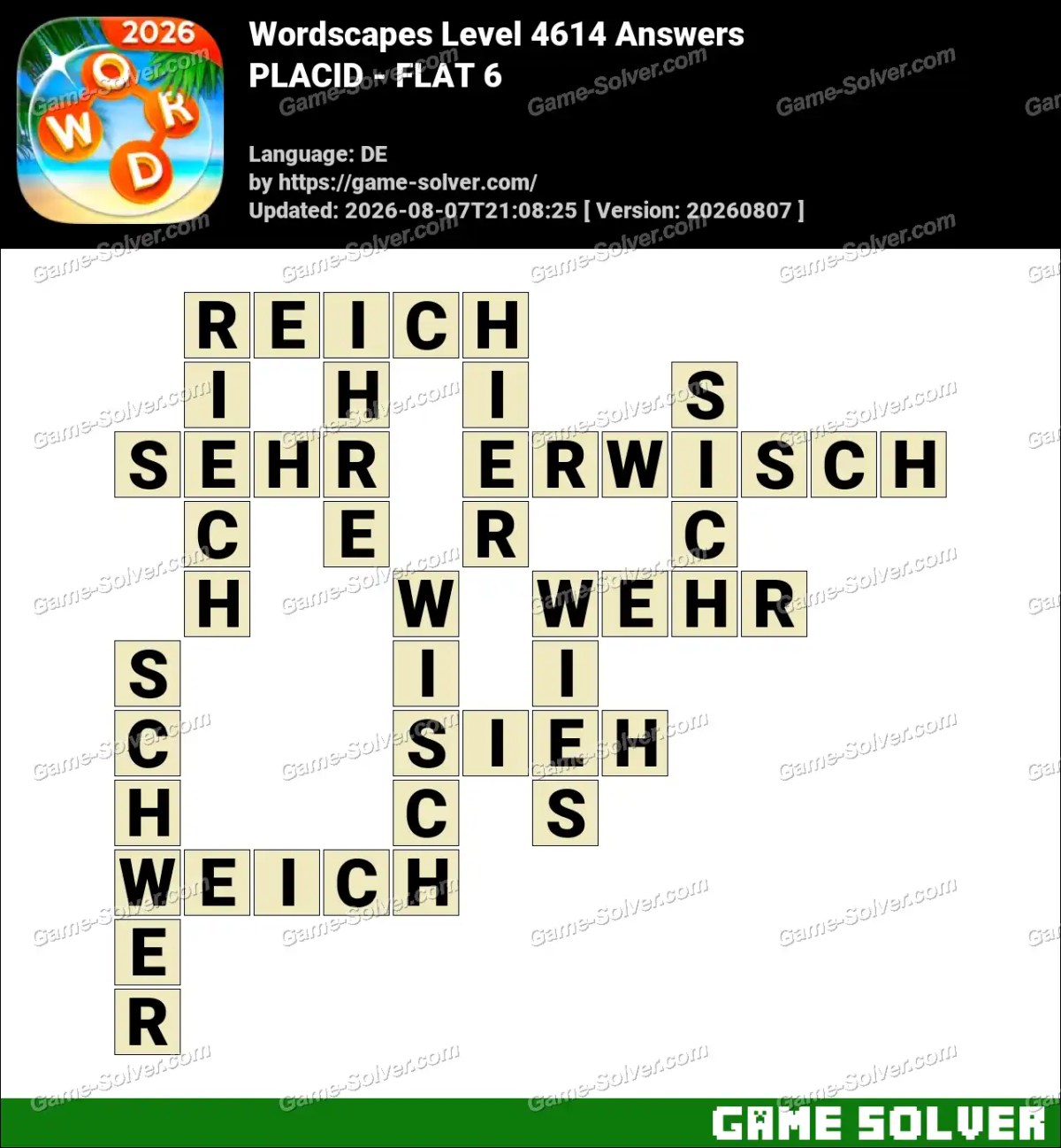Wordscapes Deutsche Level 4614 Answers — PLACID - FLAT 6