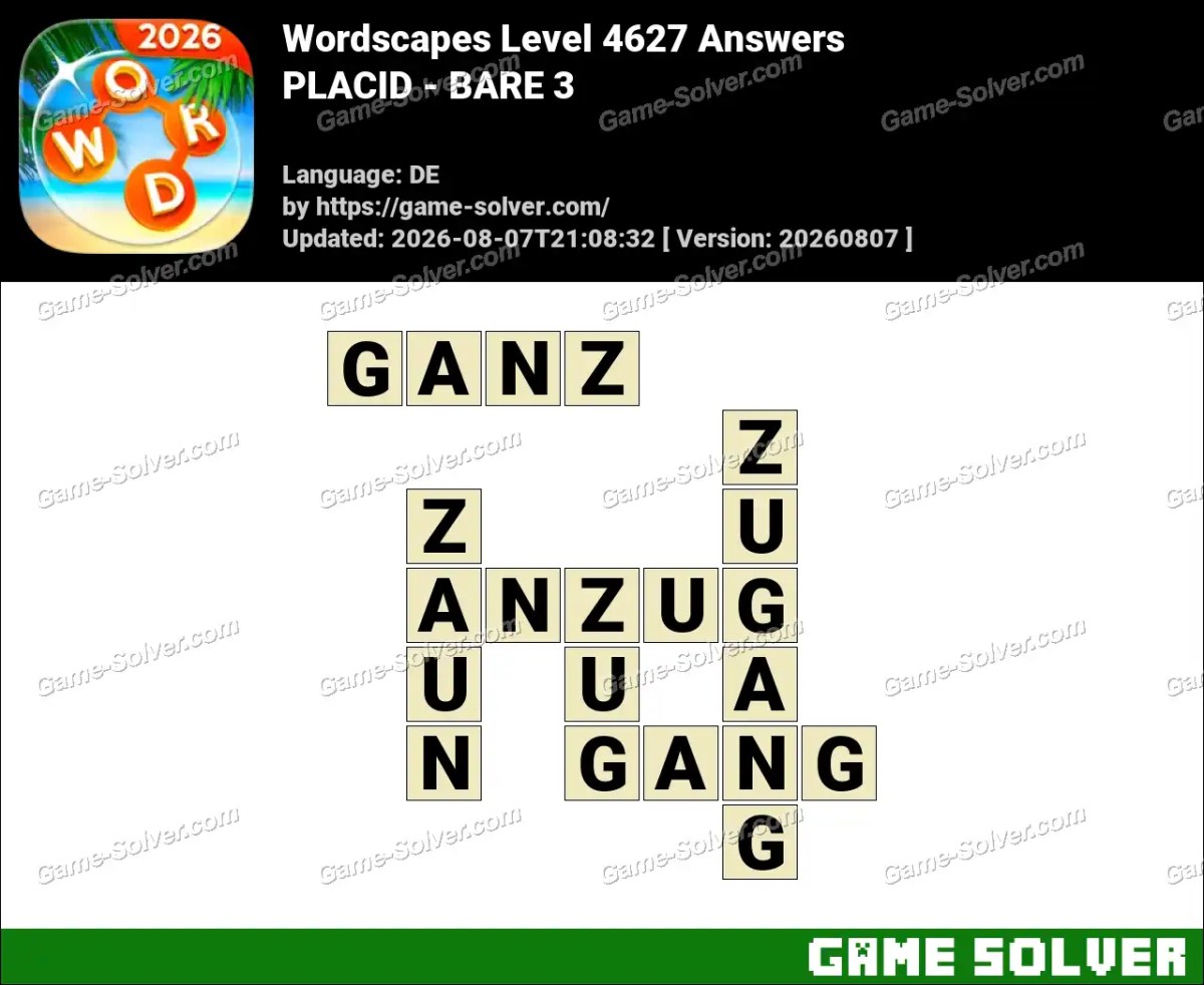 Wordscapes Deutsche Level 4627 Answers — PLACID - BARE 3