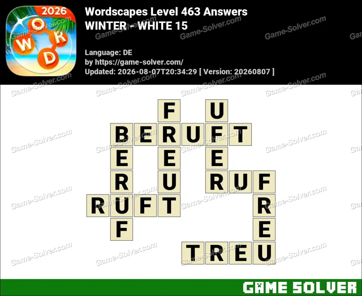 Wordscapes Deutsche Level 463 Answers — WINTER - WHITE 15