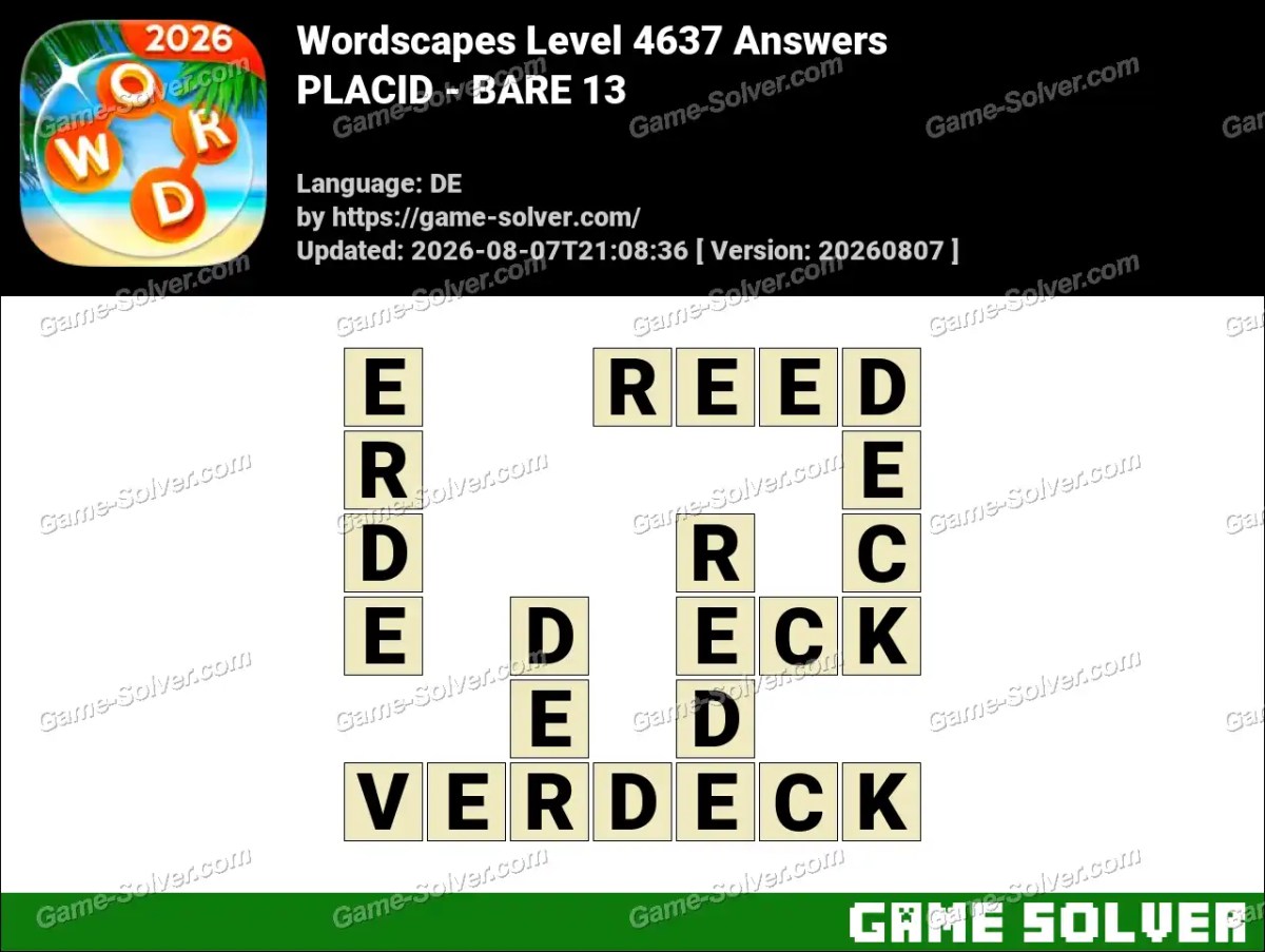 Wordscapes Deutsche Level 4637 Answers — PLACID - BARE 13