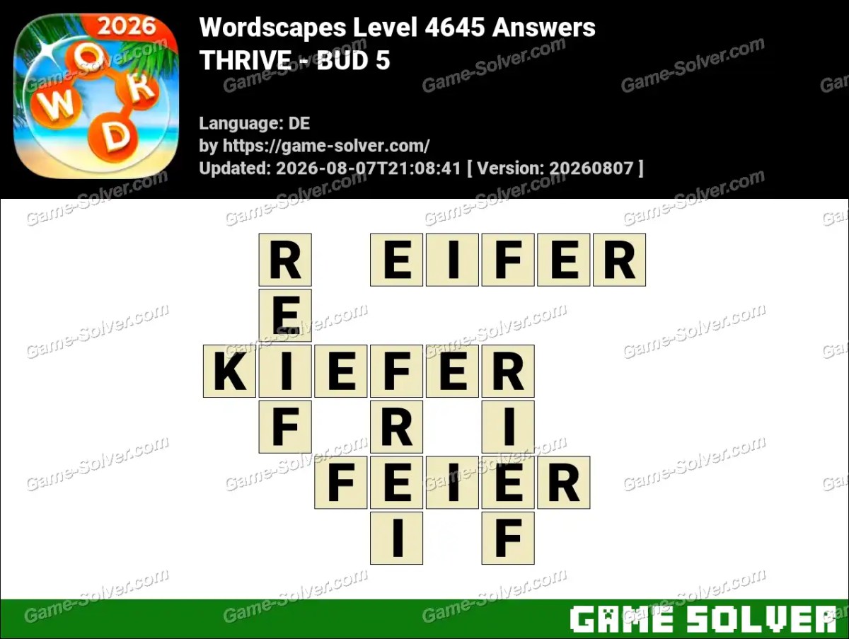 Wordscapes Deutsche Level 4645 Answers — THRIVE - BUD 5