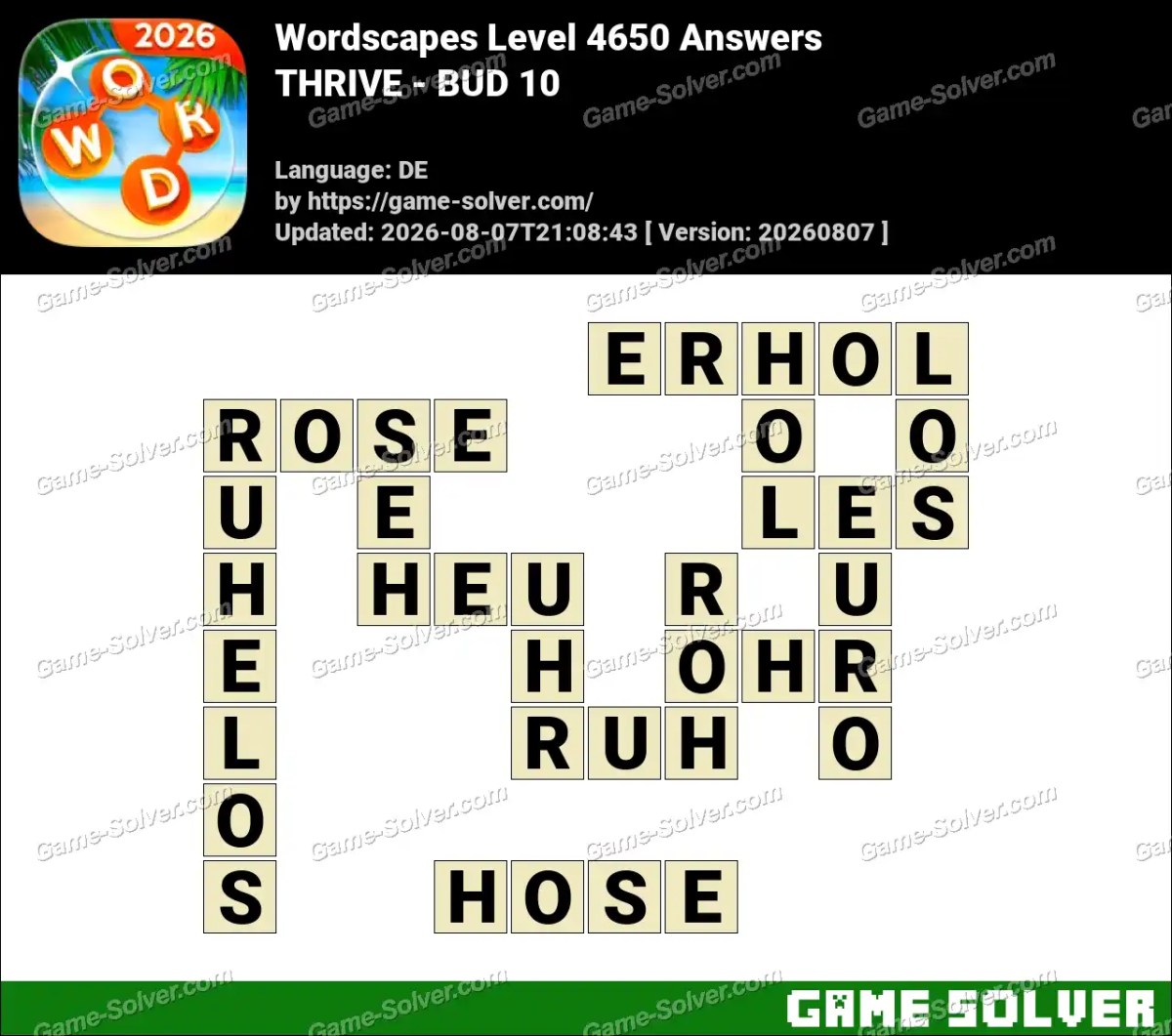 Wordscapes Deutsche Level 4650 Answers — THRIVE - BUD 10