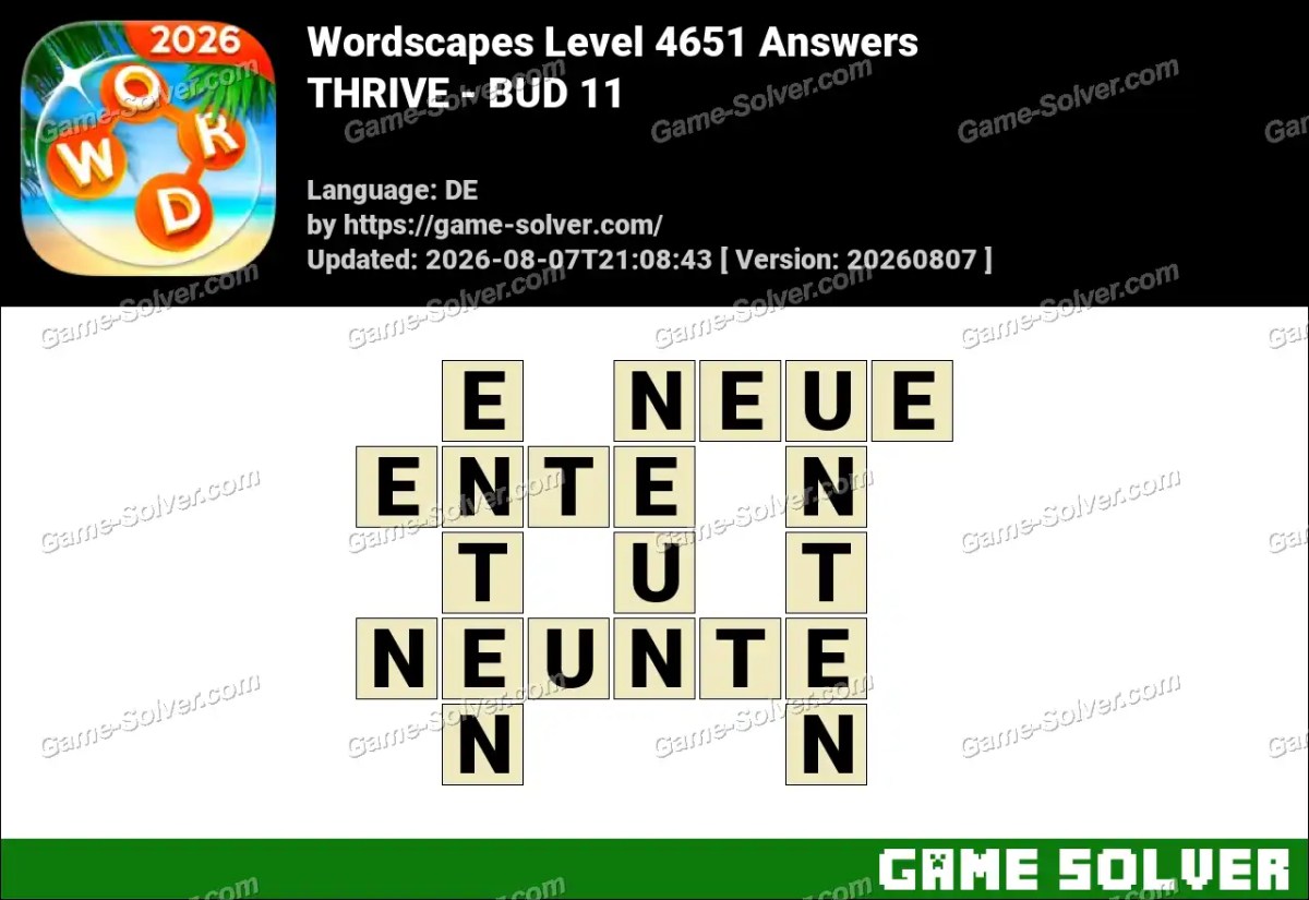 Wordscapes Deutsche Level 4651 Answers — THRIVE - BUD 11