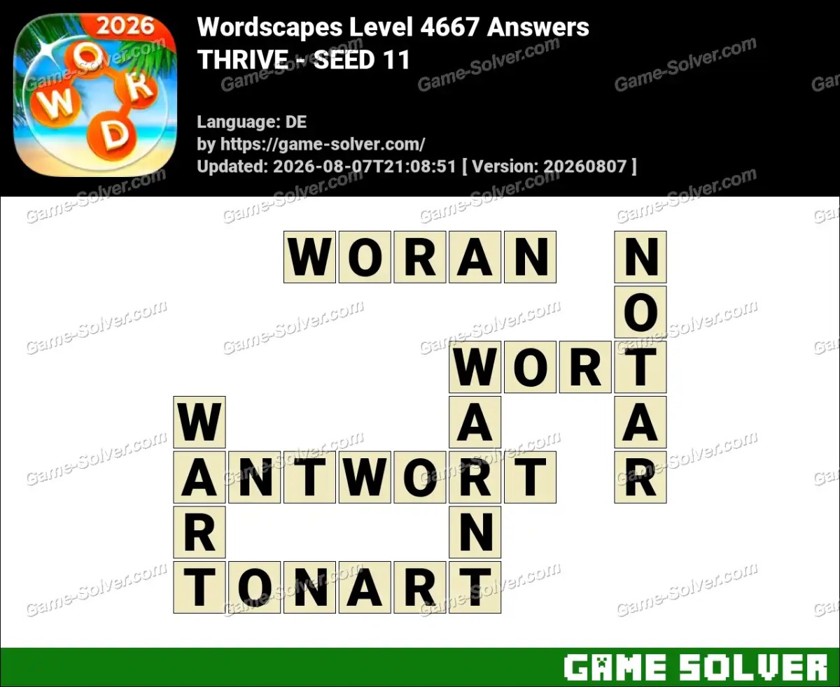 Wordscapes Deutsche Level 4667 Answers — THRIVE - SEED 11