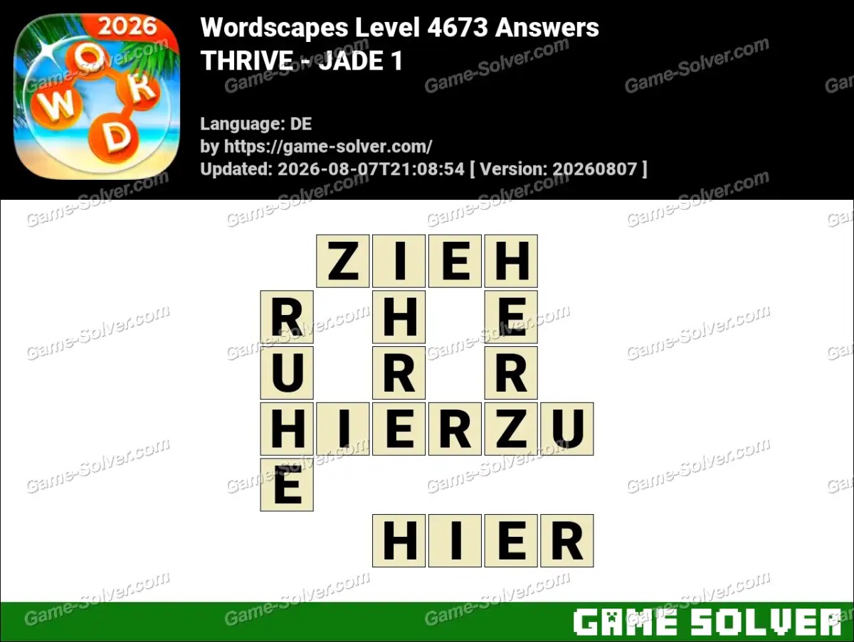 Wordscapes Deutsche Level 4673 Answers — THRIVE - JADE 1