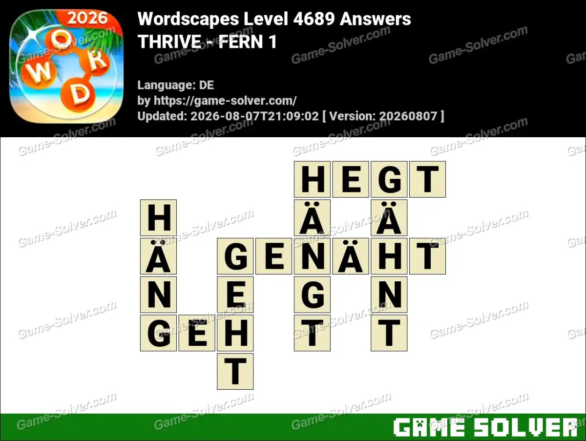 Wordscapes Deutsche Level 4689 Answers — THRIVE - FERN 1