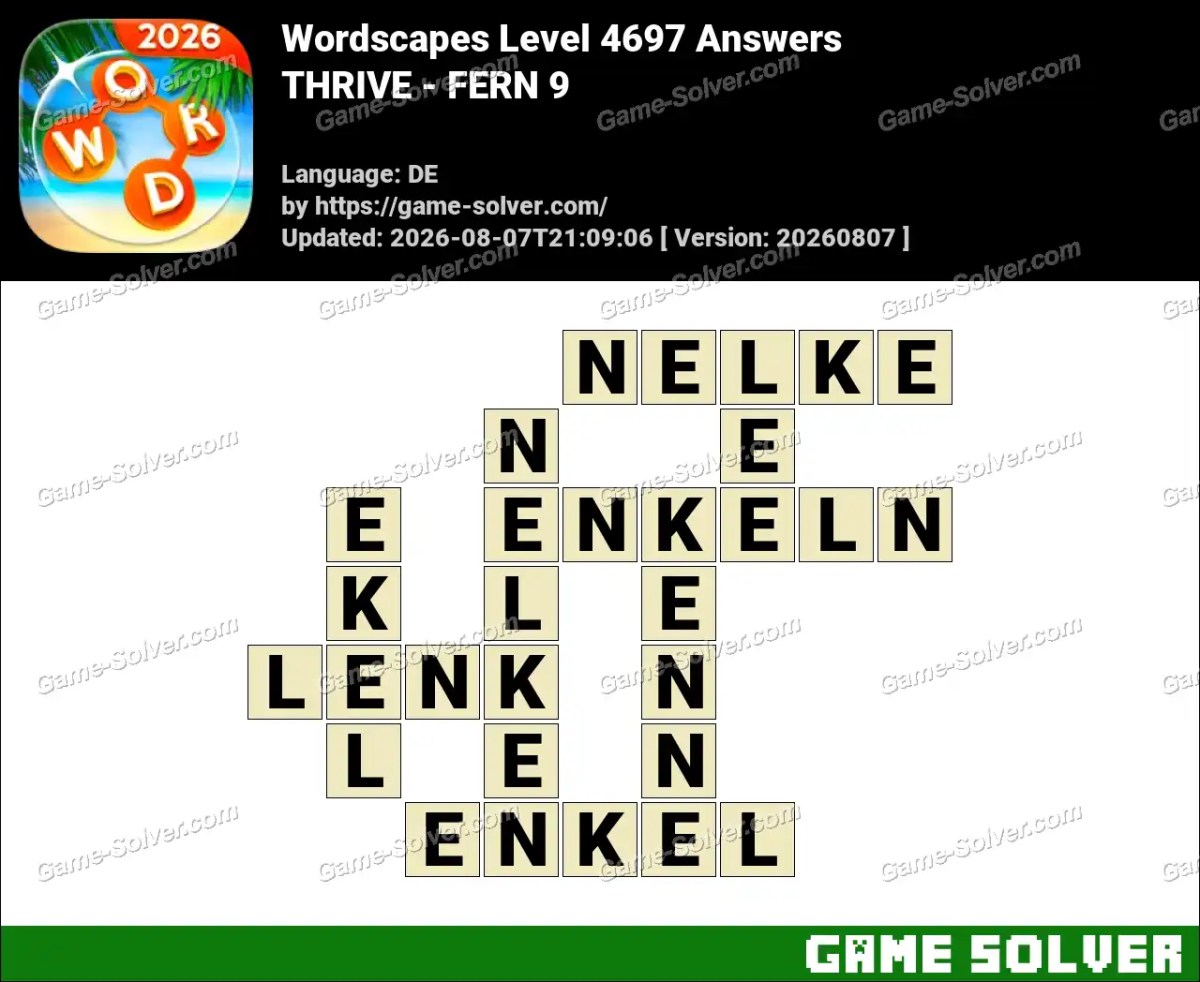 Wordscapes Deutsche Level 4697 Answers — THRIVE - FERN 9