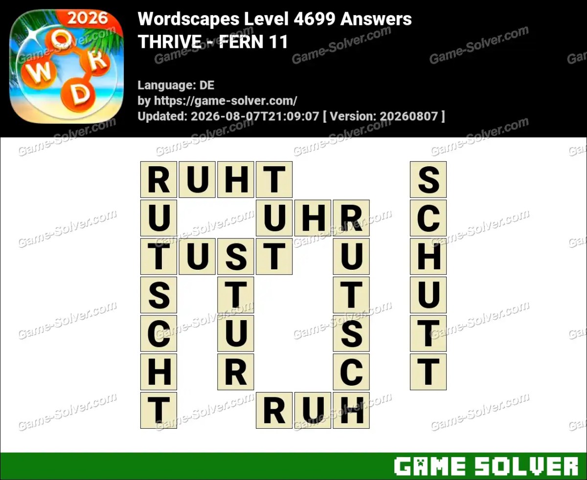Wordscapes Deutsche Level 4699 Answers — THRIVE - FERN 11