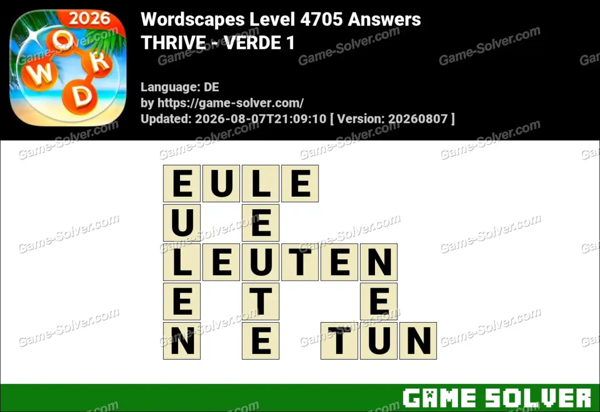 Wordscapes Deutsche Level 4705 Answers — THRIVE - VERDE 1