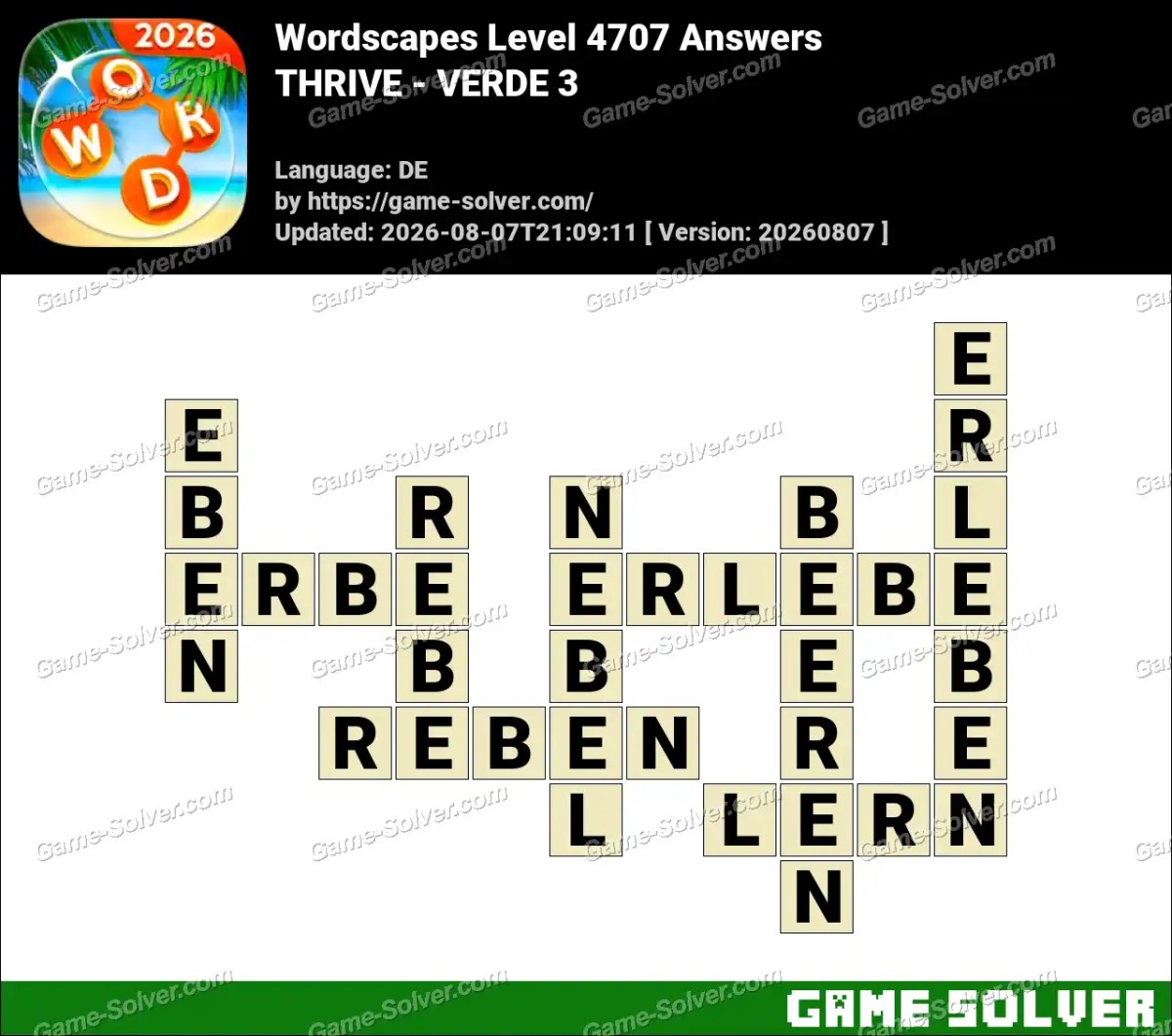 Wordscapes Deutsche Level 4707 Answers — THRIVE - VERDE 3
