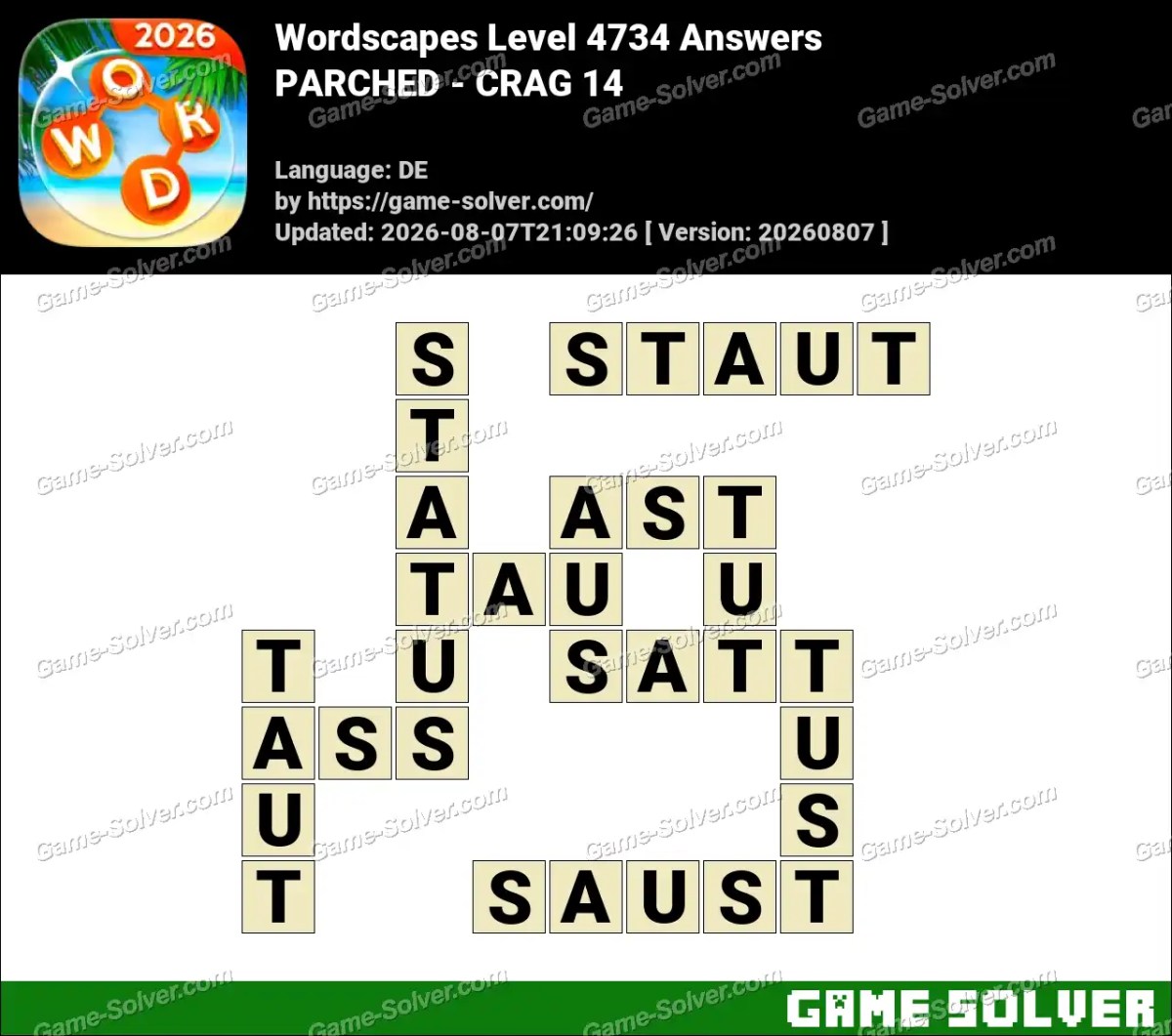 Wordscapes Deutsche Level 4734 Answers — PARCHED - CRAG 14