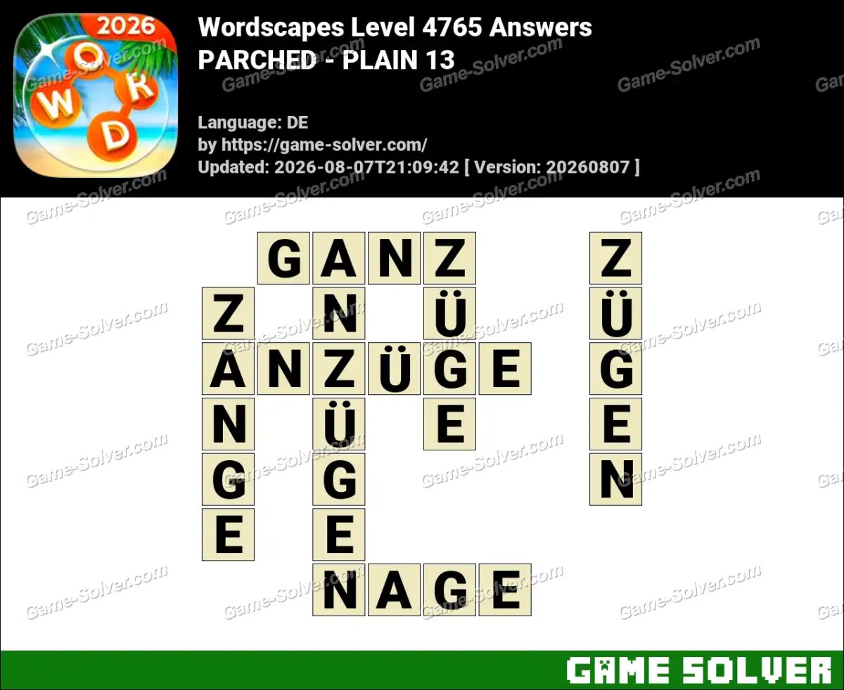 Wordscapes Deutsche Level 4765 Answers — PARCHED - PLAIN 13