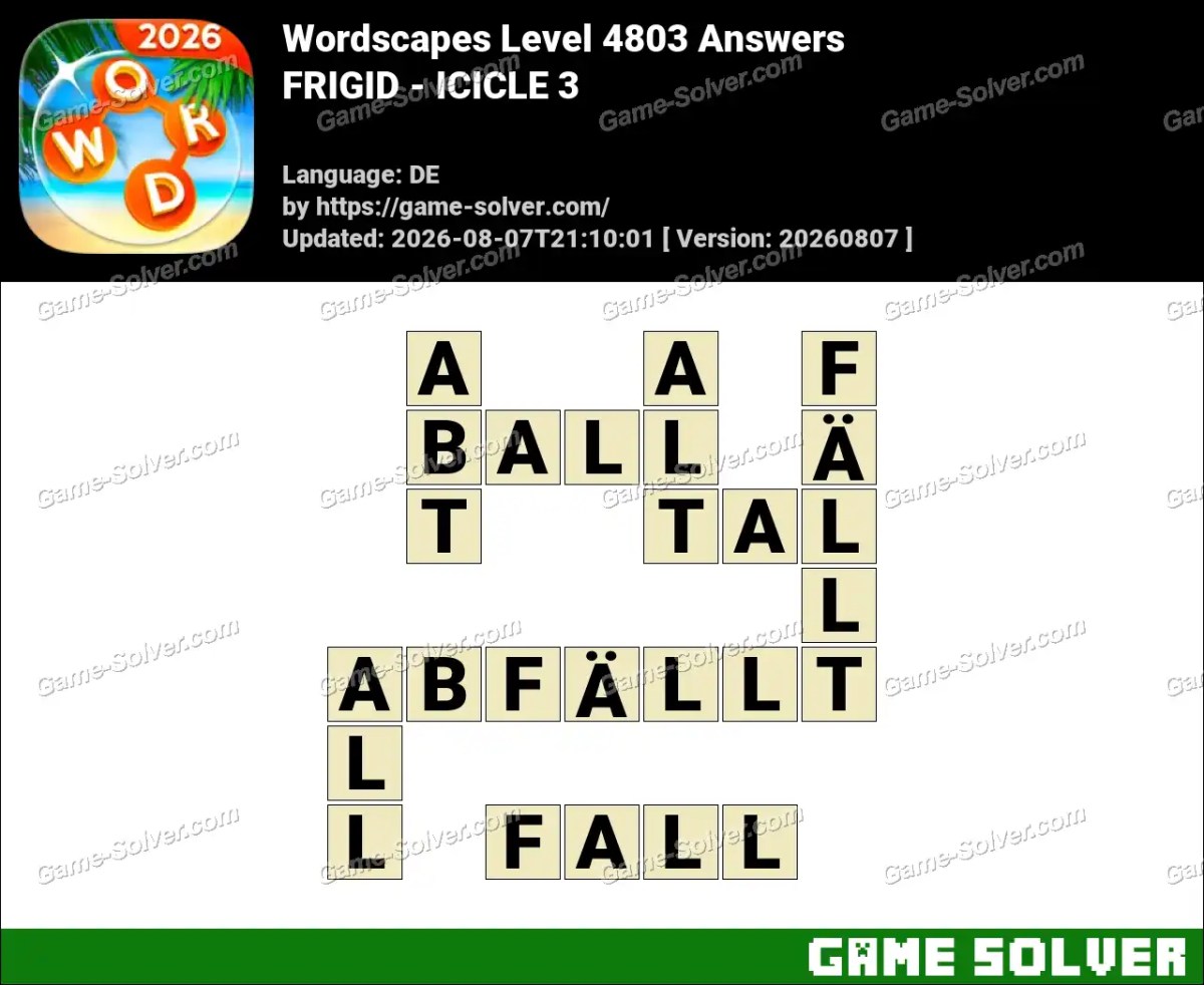 Wordscapes Deutsche Level 4803 Answers — FRIGID - ICICLE 3