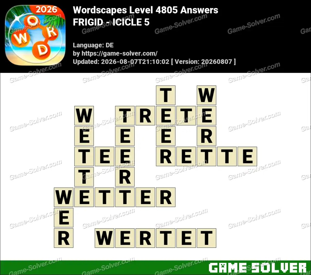 Wordscapes Deutsche Level 4805 Answers — FRIGID - ICICLE 5
