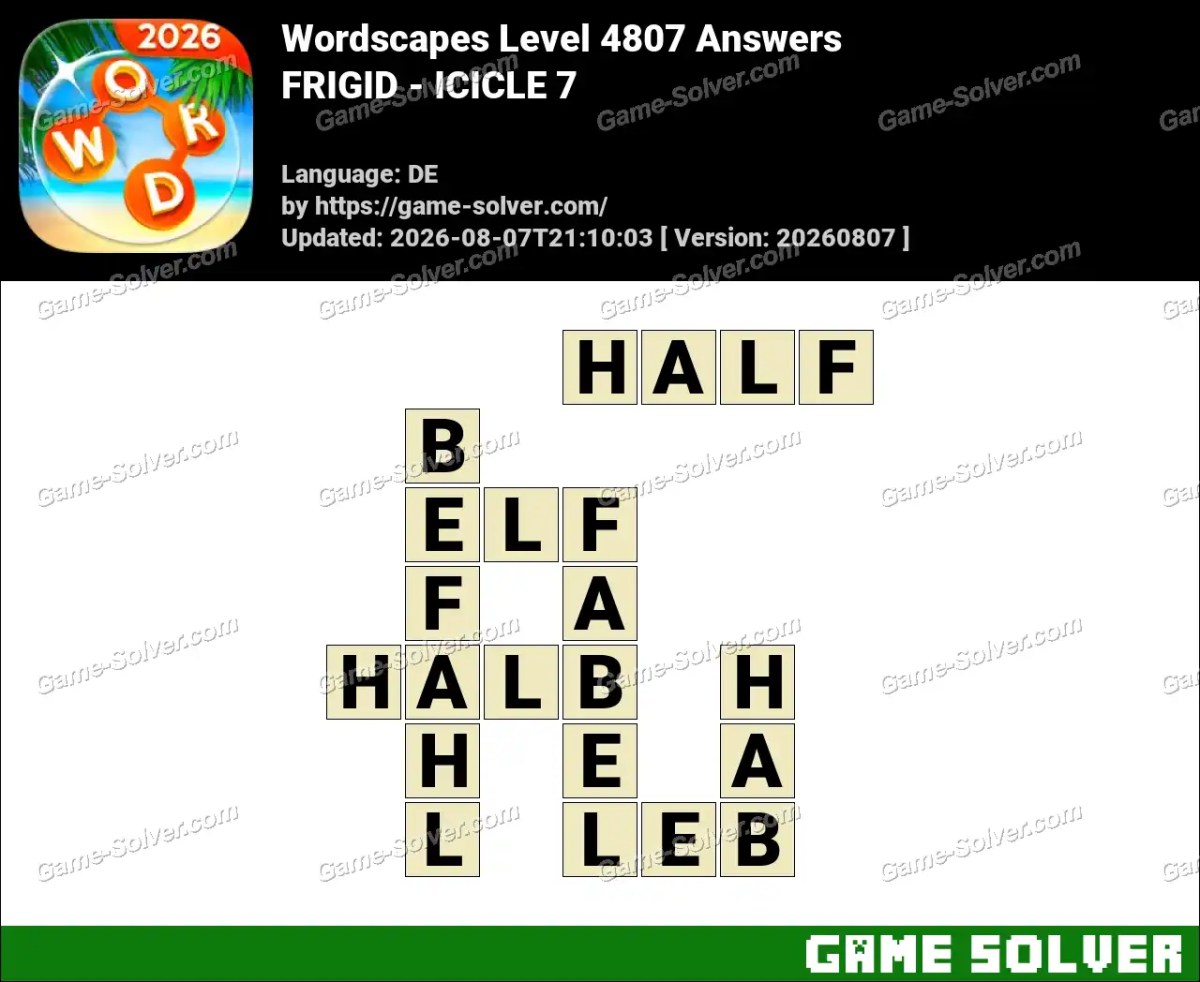 Wordscapes Deutsche Level 4807 Answers — FRIGID - ICICLE 7
