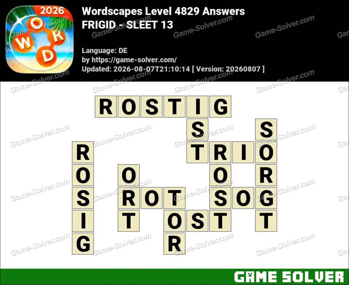 Wordscapes Deutsche Level 4829 Answers — FRIGID - SLEET 13