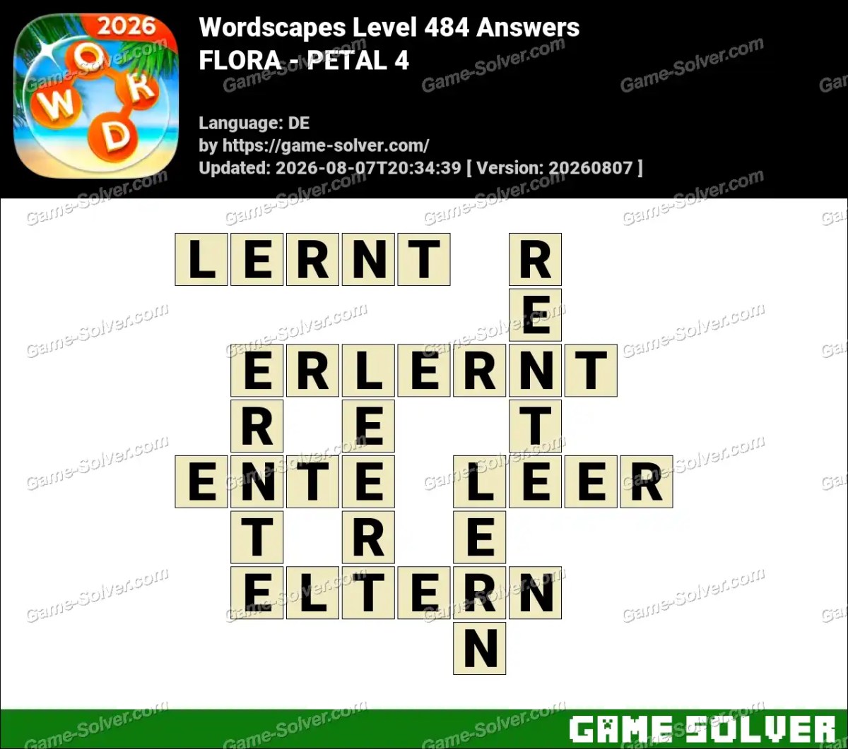 Wordscapes Deutsche Level 484 Answers — FLORA - PETAL 4 Wordscapes Deutsche Level 484 Answers — FLORA - PETAL 4