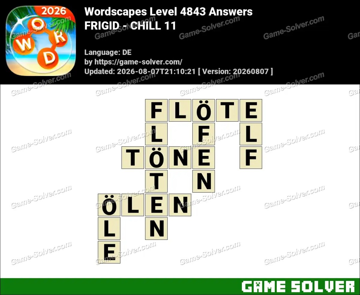 Wordscapes Deutsche Level 4843 Answers — FRIGID - CHILL 11