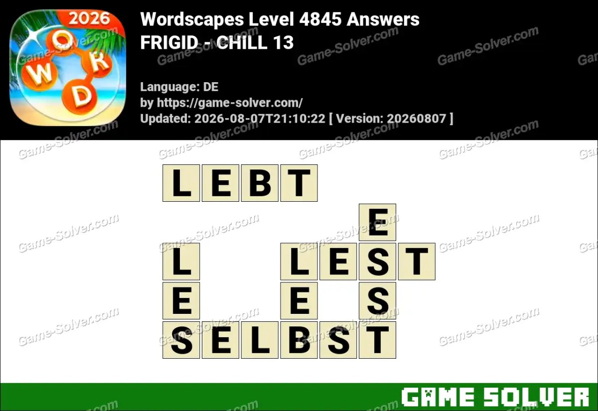 Wordscapes Deutsche Level 4845 Answers — FRIGID - CHILL 13