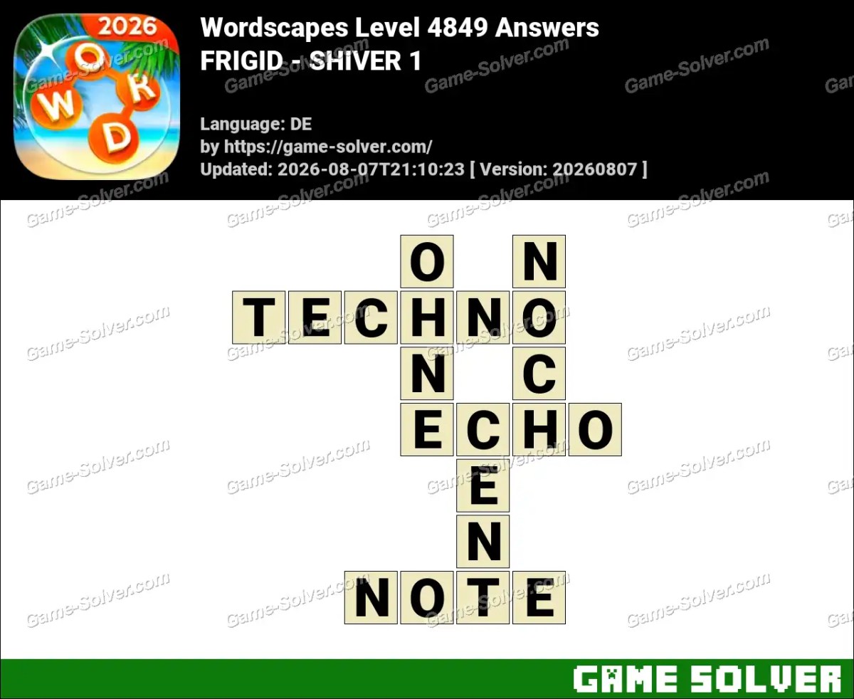 Wordscapes Deutsche Level 4849 Answers — FRIGID - SHIVER 1