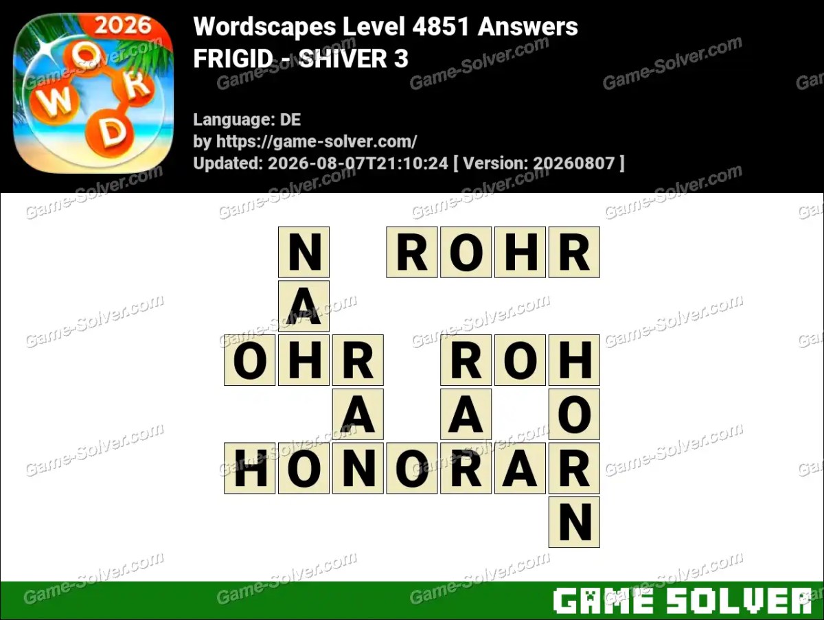Wordscapes Deutsche Level 4851 Answers — FRIGID - SHIVER 3