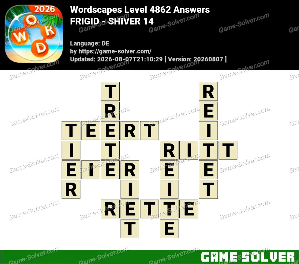 Wordscapes Deutsche Level 4862 Answers — FRIGID - SHIVER 14