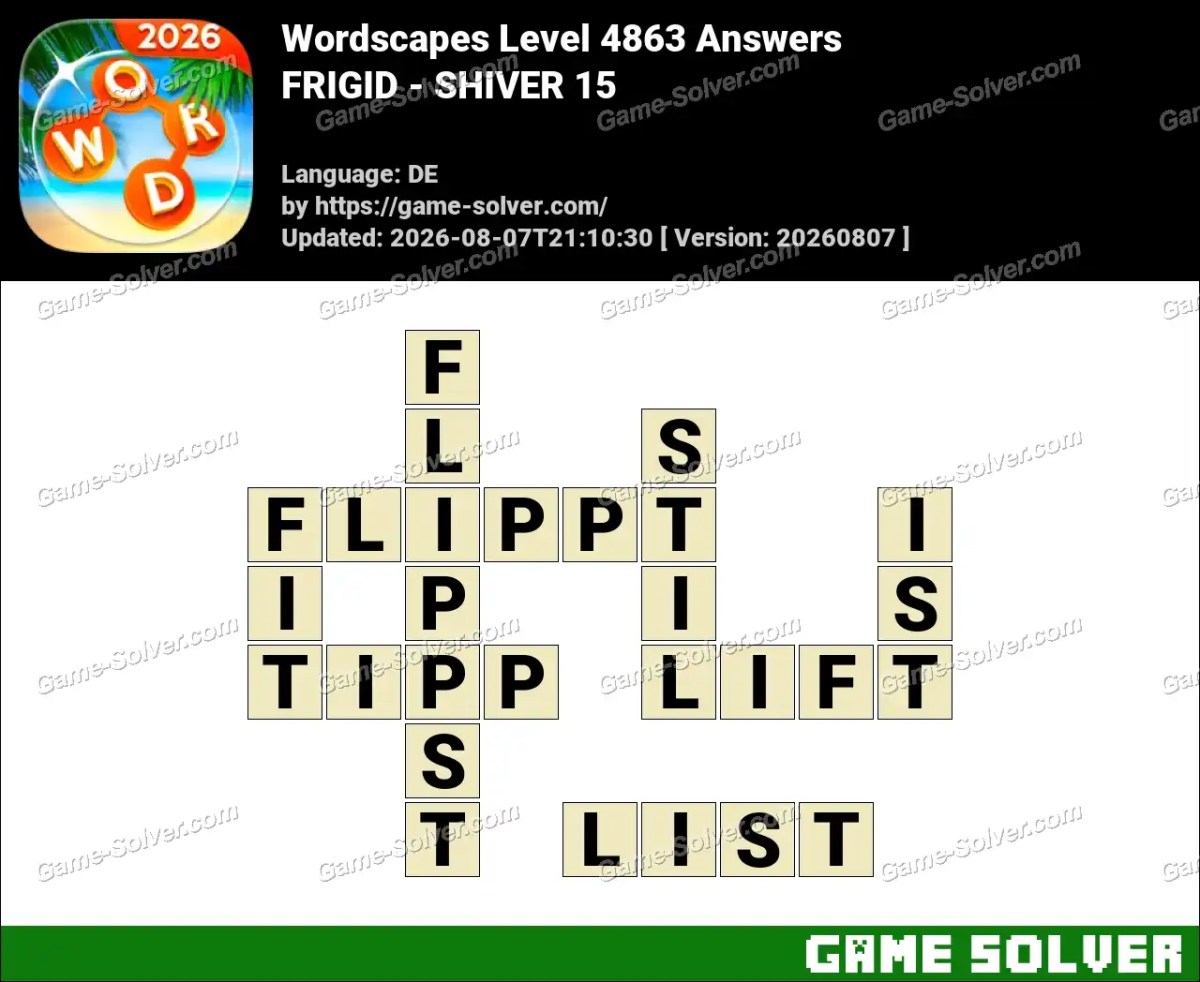 Wordscapes Deutsche Level 4863 Answers — FRIGID - SHIVER 15