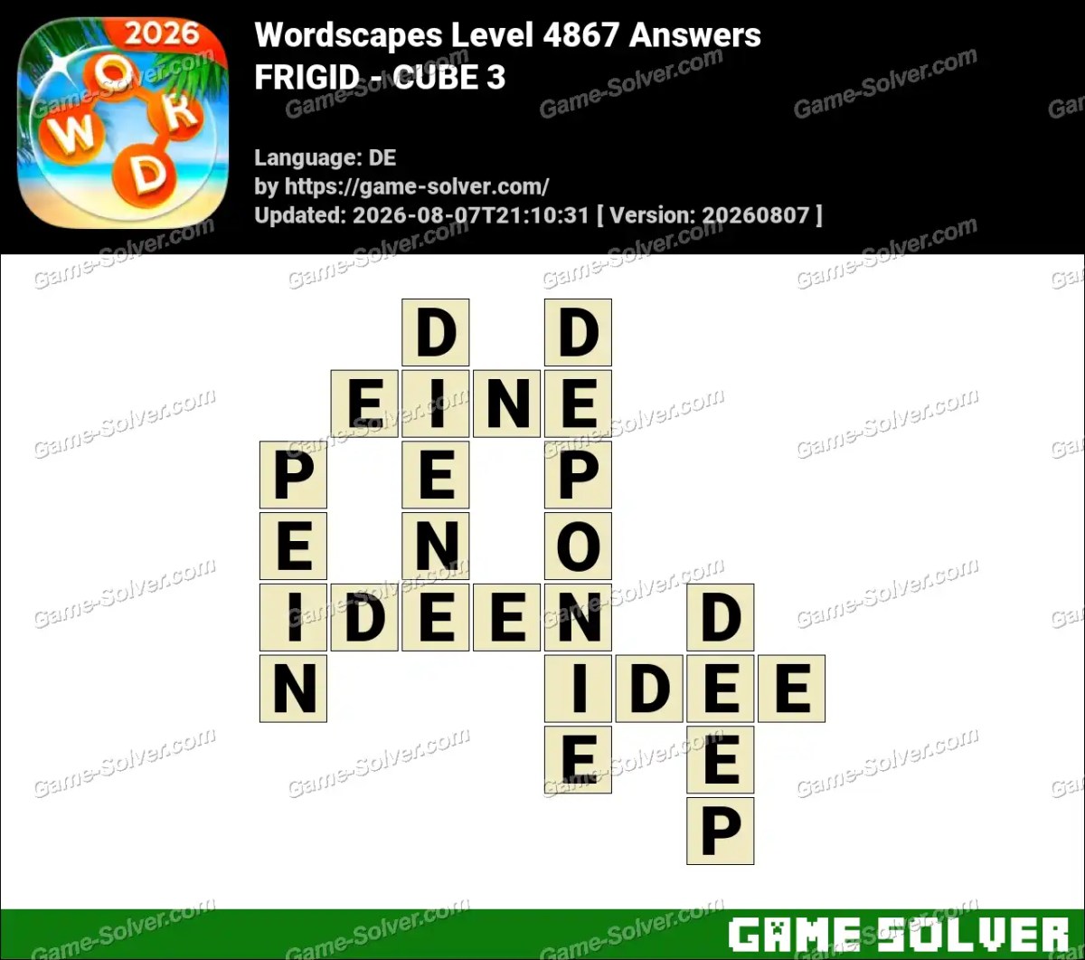 Wordscapes Deutsche Level 4867 Answers — FRIGID - CUBE 3
