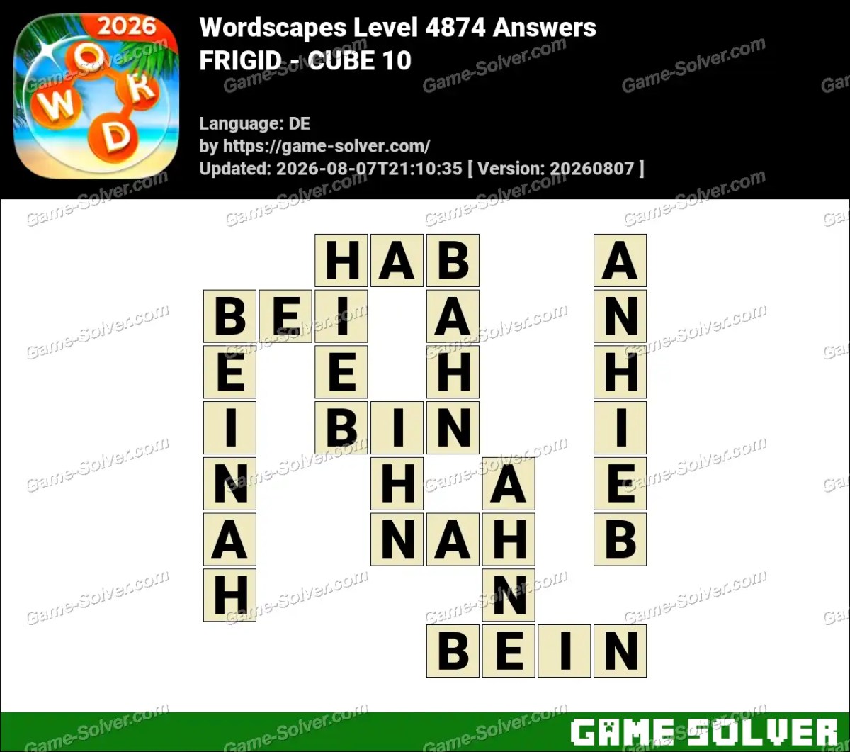 Wordscapes Deutsche Level 4874 Answers — FRIGID - CUBE 10
