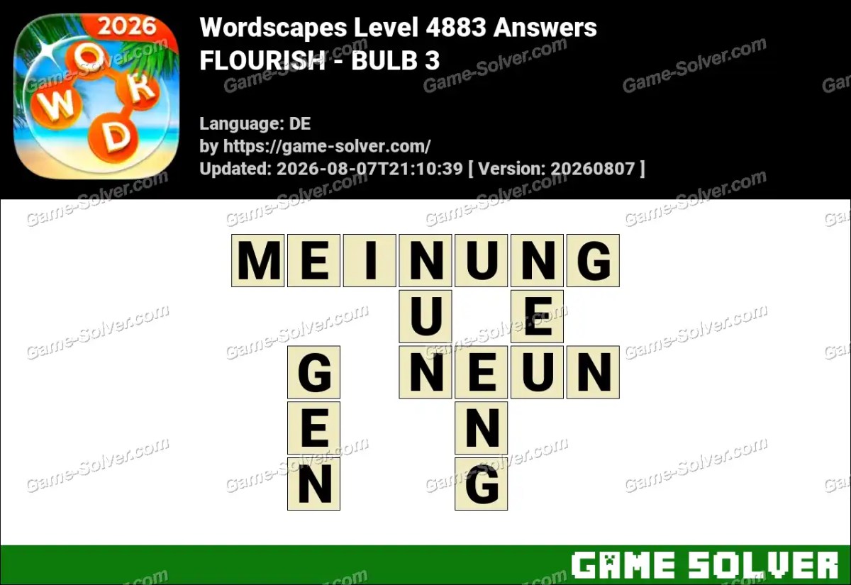 Wordscapes Deutsche Level 4883 Answers — FLOURISH - BULB 3