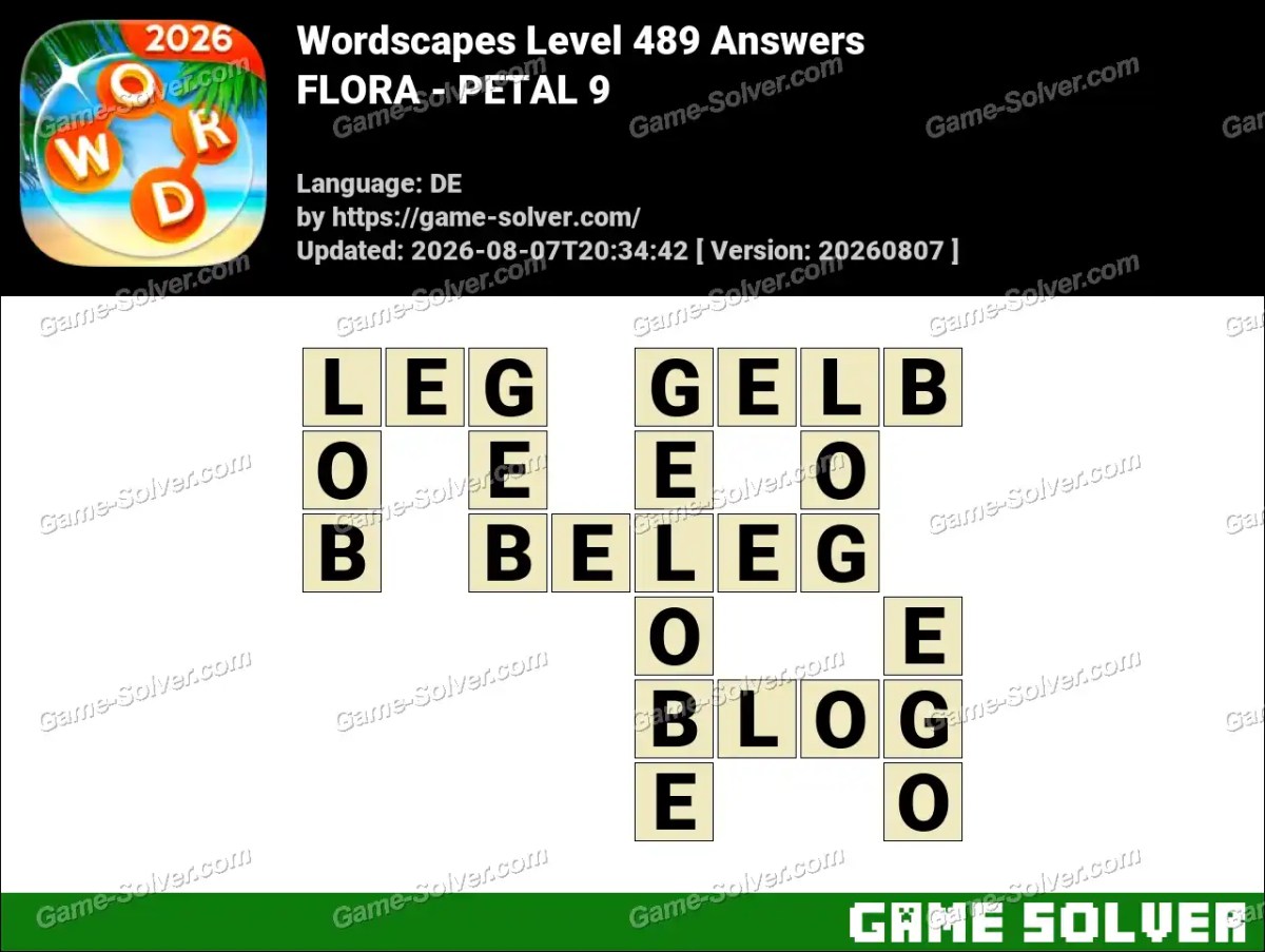 Wordscapes Deutsche Level 489 Answers — FLORA - PETAL 9 Wordscapes Deutsche Level 489 Answers — FLORA - PETAL 9