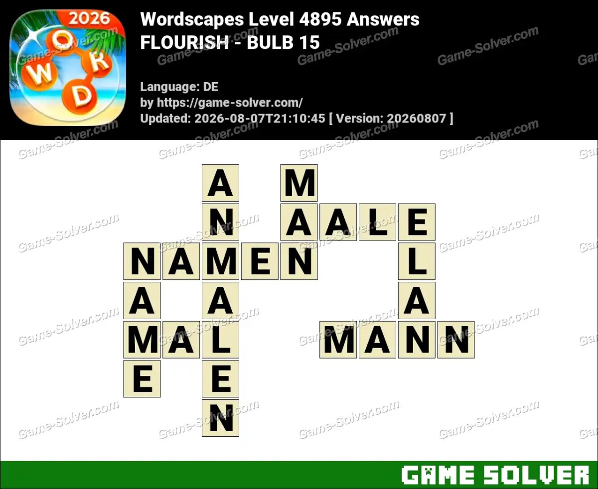 Wordscapes Deutsche Level 4895 Answers — FLOURISH - BULB 15 Wordscapes Deutsche Level 4895 Answers — FLOURISH - BULB 15