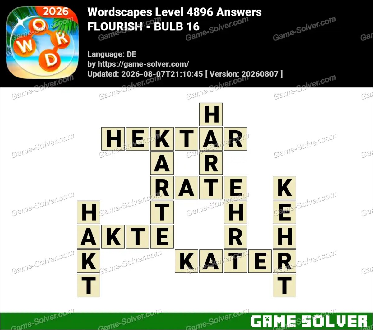 Wordscapes Deutsche Level 4896 Answers — FLOURISH - BULB 16 Wordscapes Deutsche Level 4896 Answers — FLOURISH - BULB 16