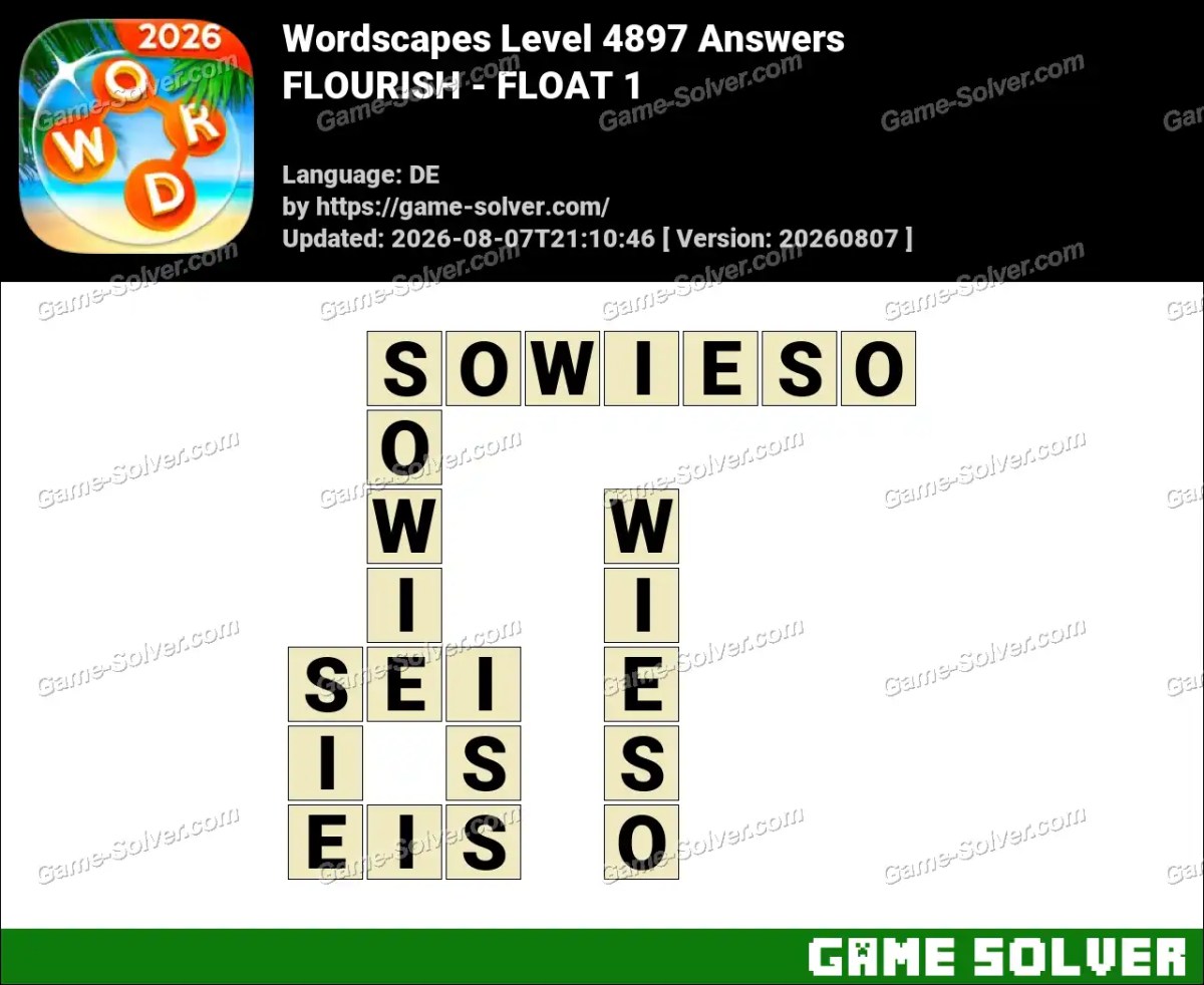 Wordscapes Deutsche Level 4897 Answers — FLOURISH - FLOAT 1 Wordscapes Deutsche Level 4897 Answers — FLOURISH - FLOAT 1