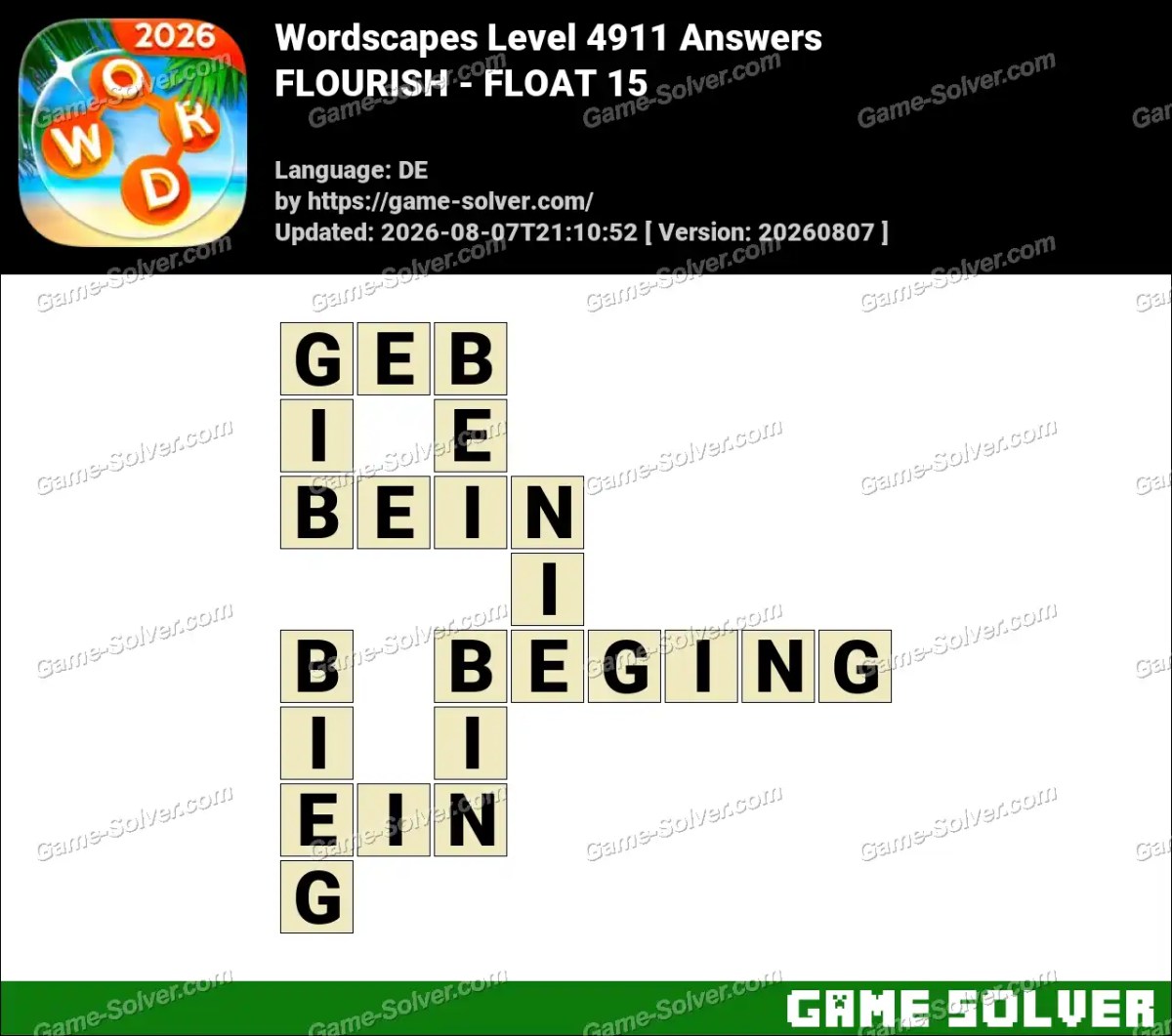 Wordscapes Deutsche Level 4911 Answers — FLOURISH - FLOAT 15