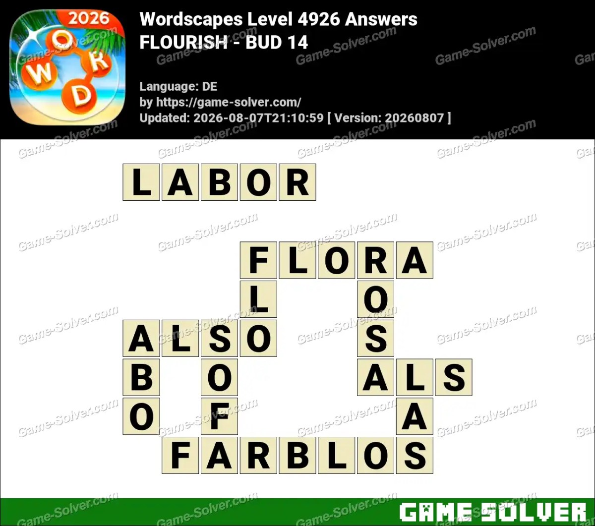 Wordscapes Deutsche Level 4926 Answers — FLOURISH - BUD 14