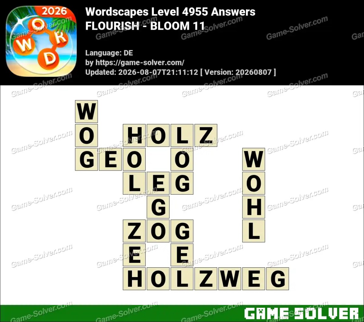 Wordscapes Deutsche Level 4955 Answers — FLOURISH - BLOOM 11