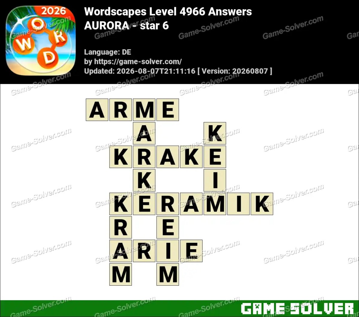 Wordscapes Deutsche Level 4966 Answers — AURORA - star 6