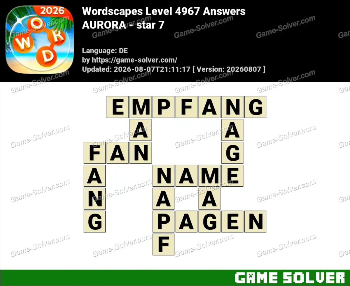 Wordscapes Deutsche Level 4967 Answers — AURORA - star 7