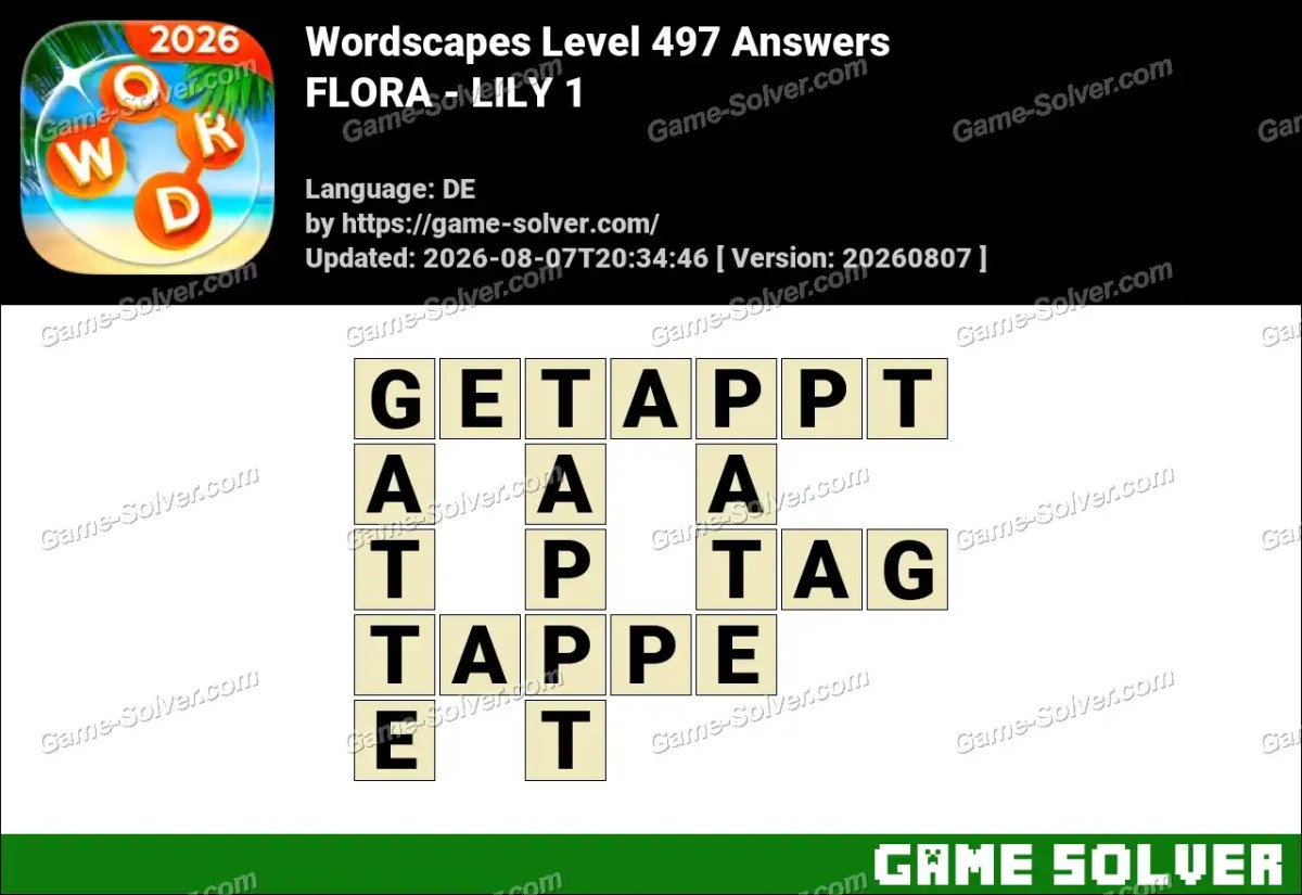 Wordscapes Deutsche Level 497 Answers — FLORA - LILY 1 Wordscapes Deutsche Level 497 Answers — FLORA - LILY 1