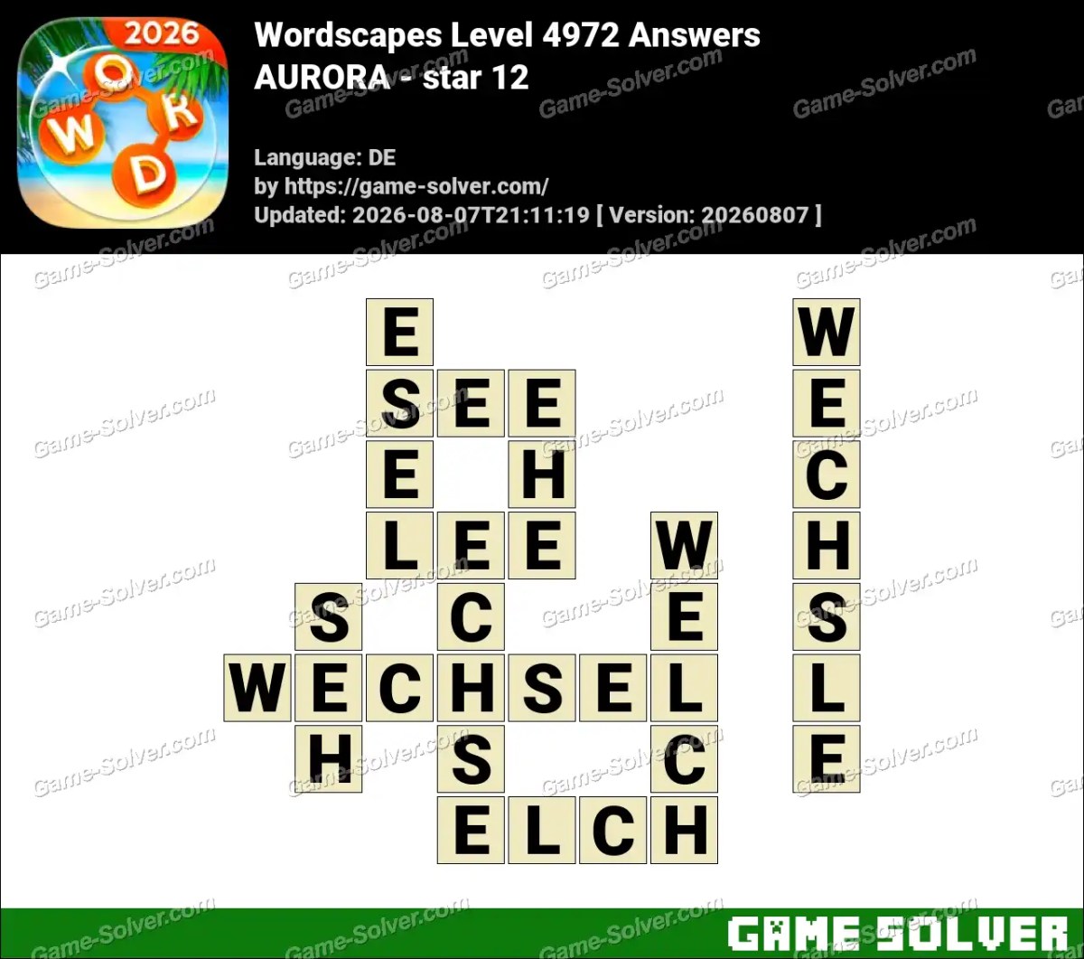 Wordscapes Deutsche Level 4972 Answers — AURORA - star 12 Wordscapes Deutsche Level 4972 Answers — AURORA - star 12