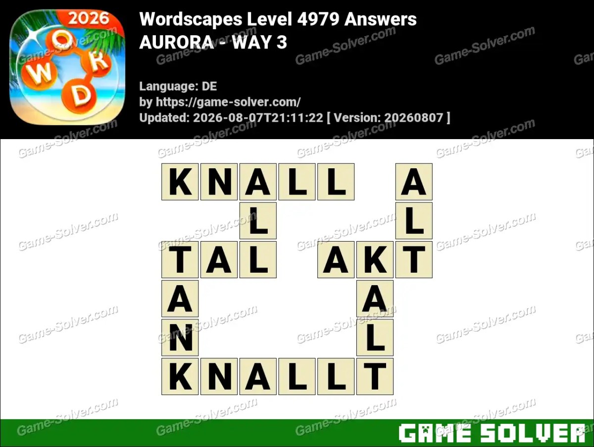 Wordscapes Deutsche Level 4979 Answers — AURORA - WAY 3