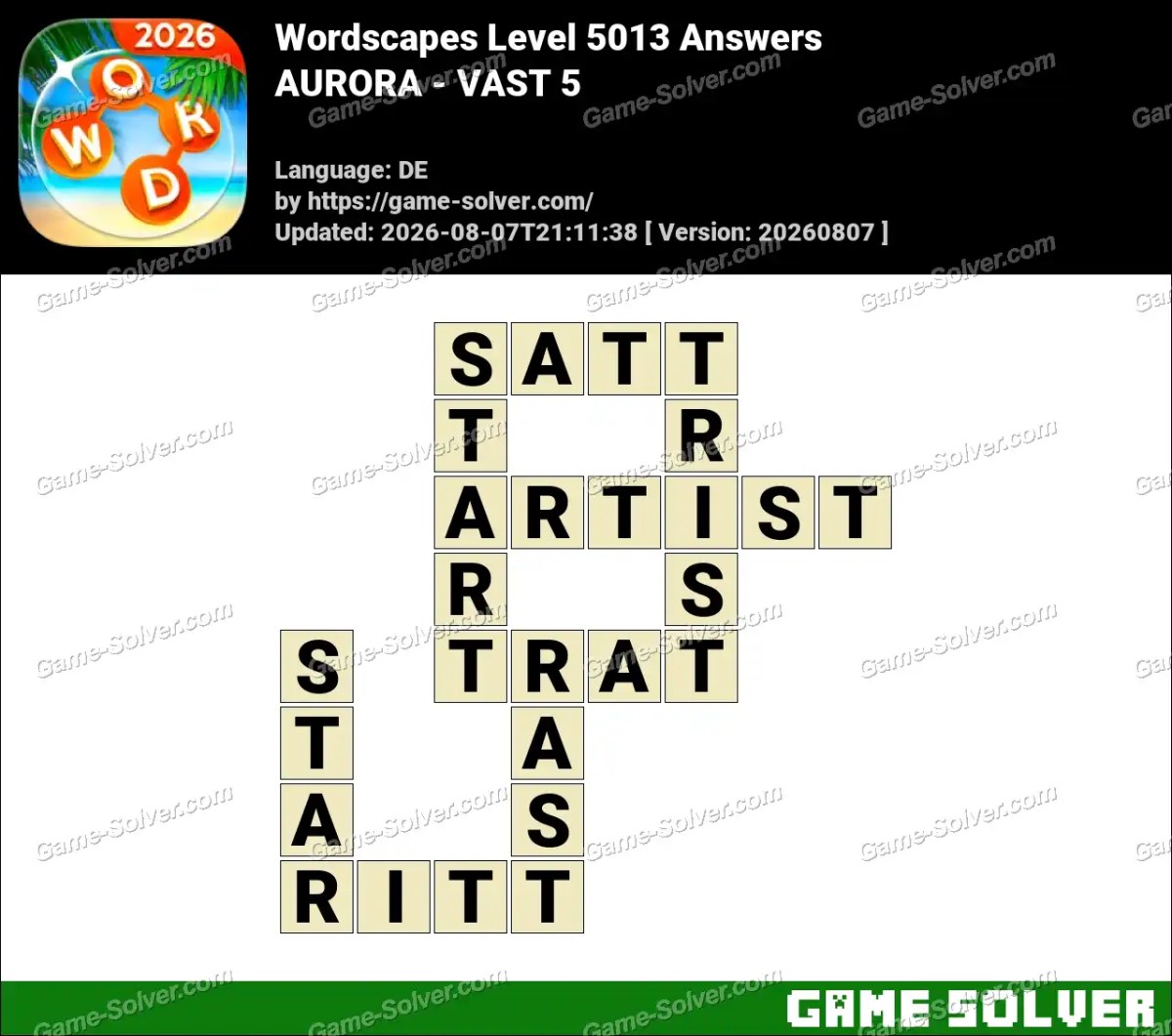 Wordscapes Deutsche Level 5013 Answers — AURORA - VAST 5