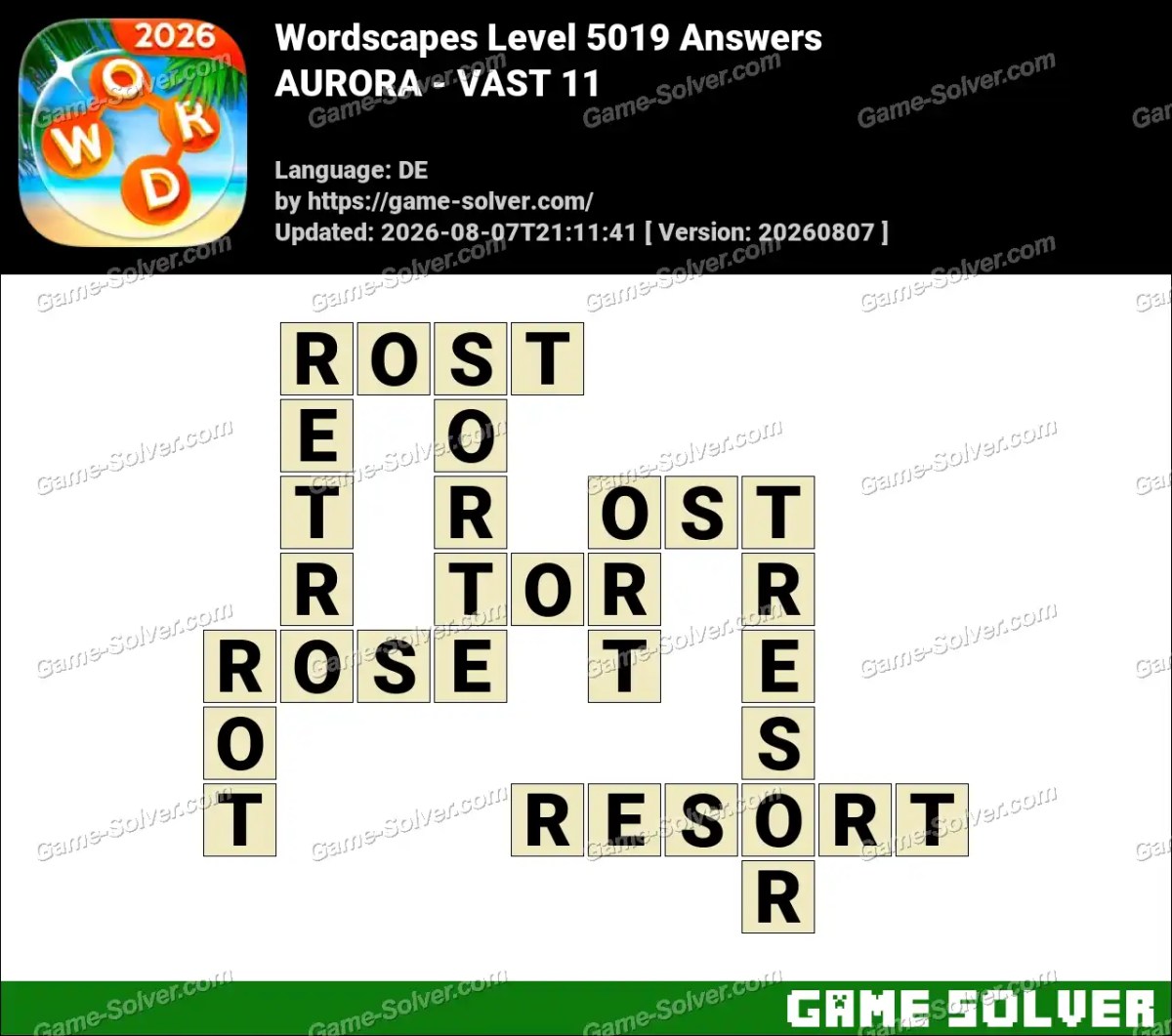 Wordscapes Deutsche Level 5019 Answers — AURORA - VAST 11