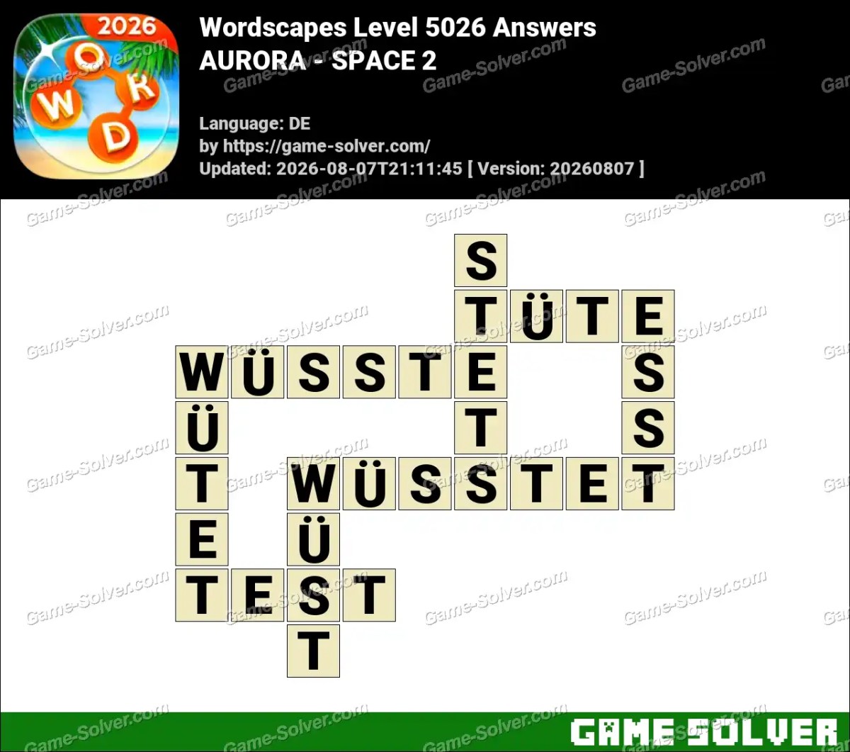 Wordscapes Deutsche Level 5026 Answers — AURORA - SPACE 2