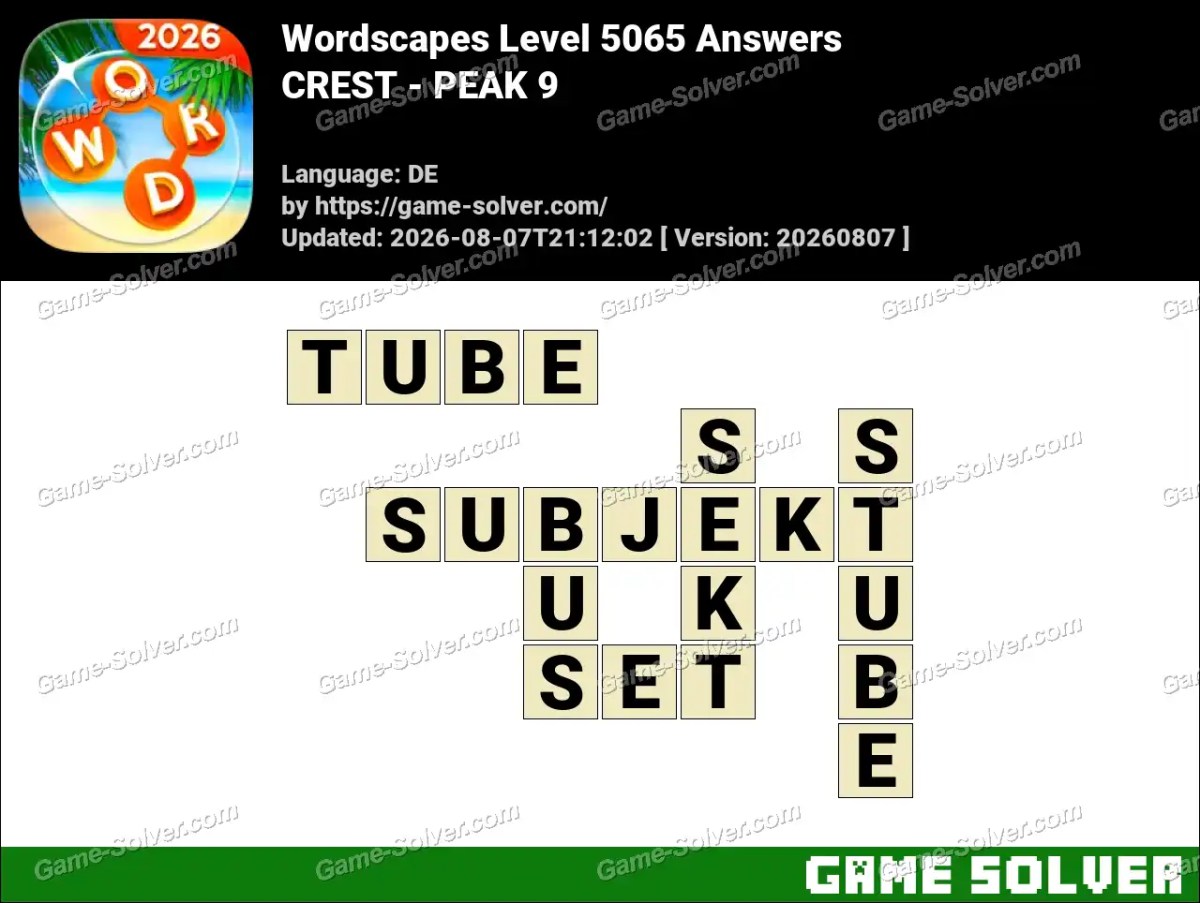 Wordscapes Deutsche Level 5065 Answers — CREST - PEAK 9
