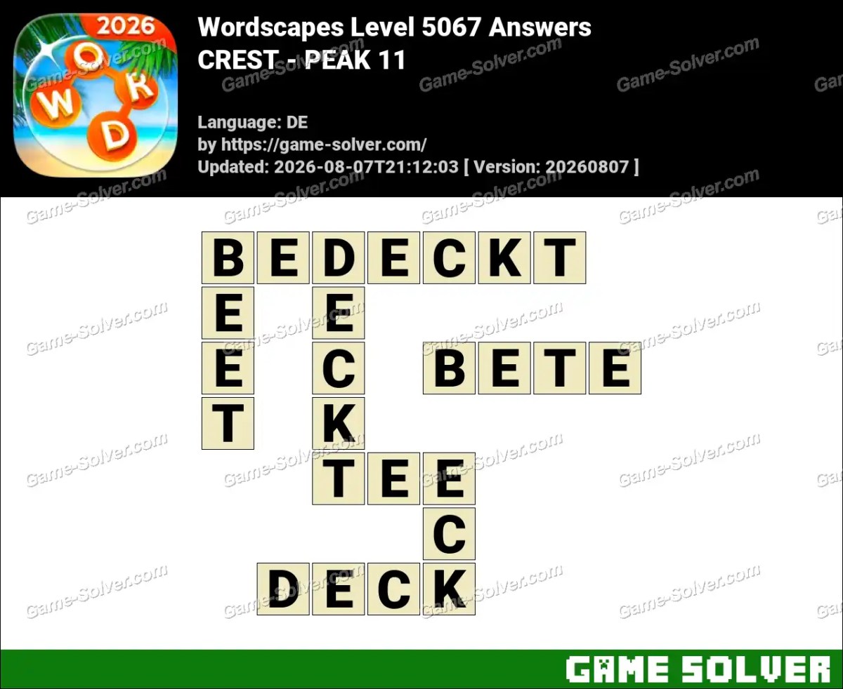 Wordscapes Deutsche Level 5067 Answers — CREST - PEAK 11