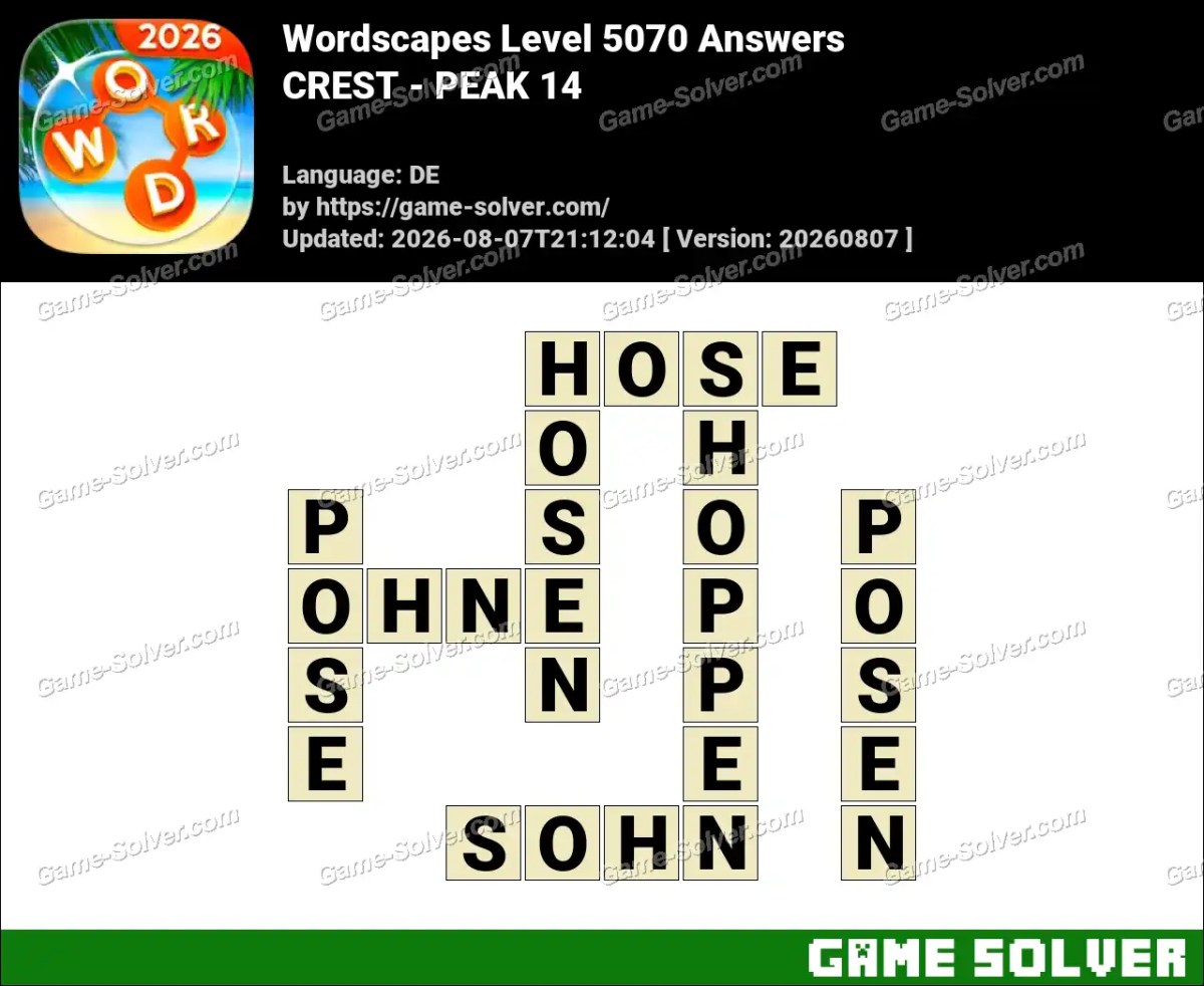 Wordscapes Deutsche Level 5070 Answers — CREST - PEAK 14