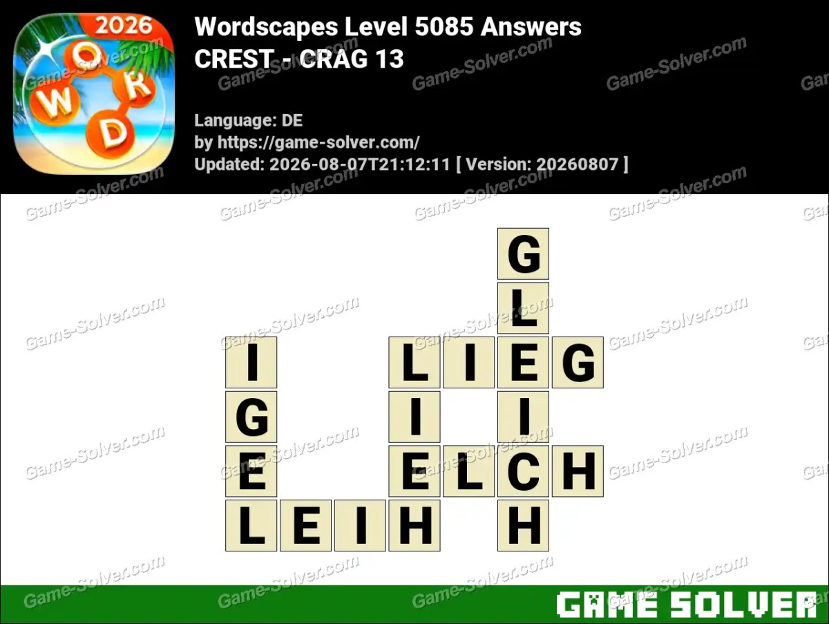 Wordscapes Deutsche Level 5085 Answers — CREST - CRAG 13