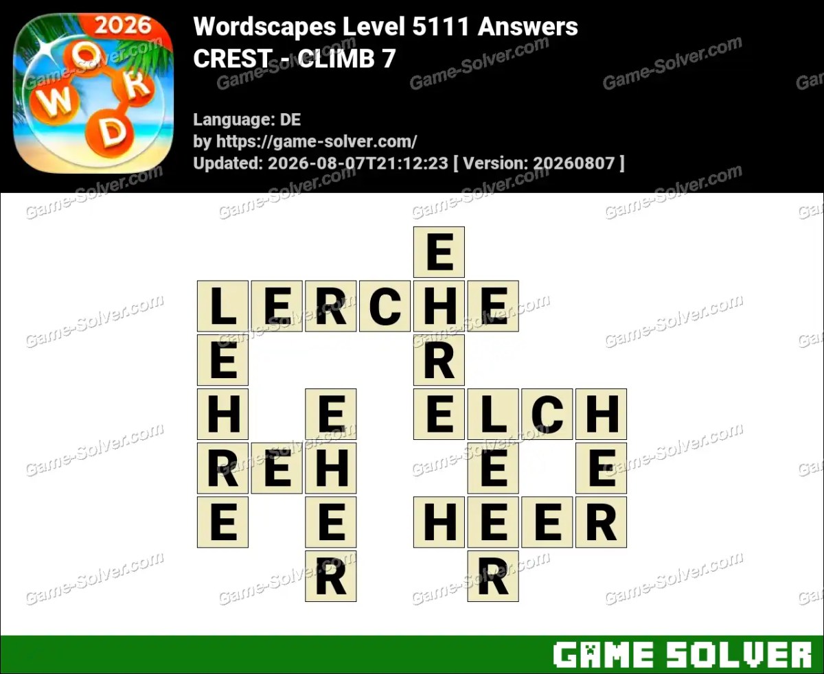 Wordscapes Deutsche Level 5111 Answers — CREST - CLIMB 7
